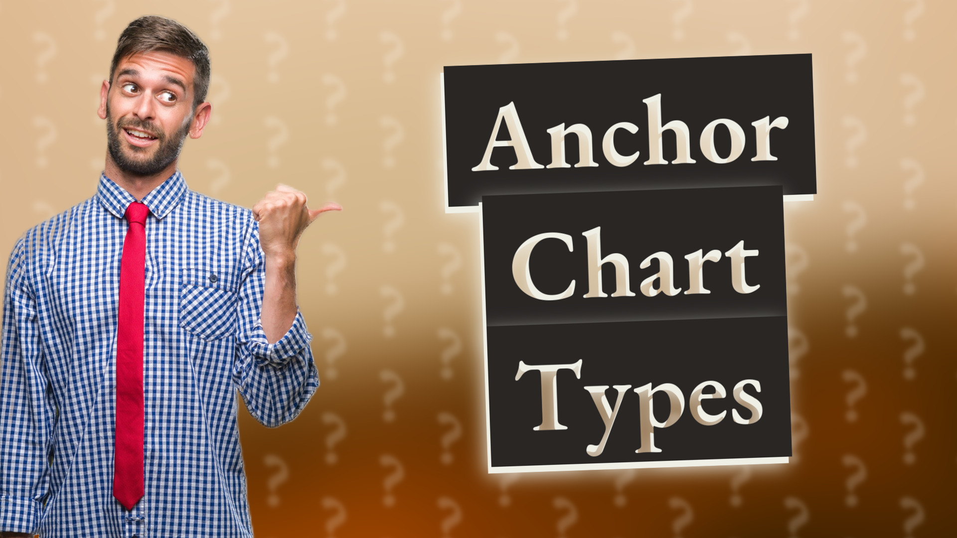 Anchor Chart Types