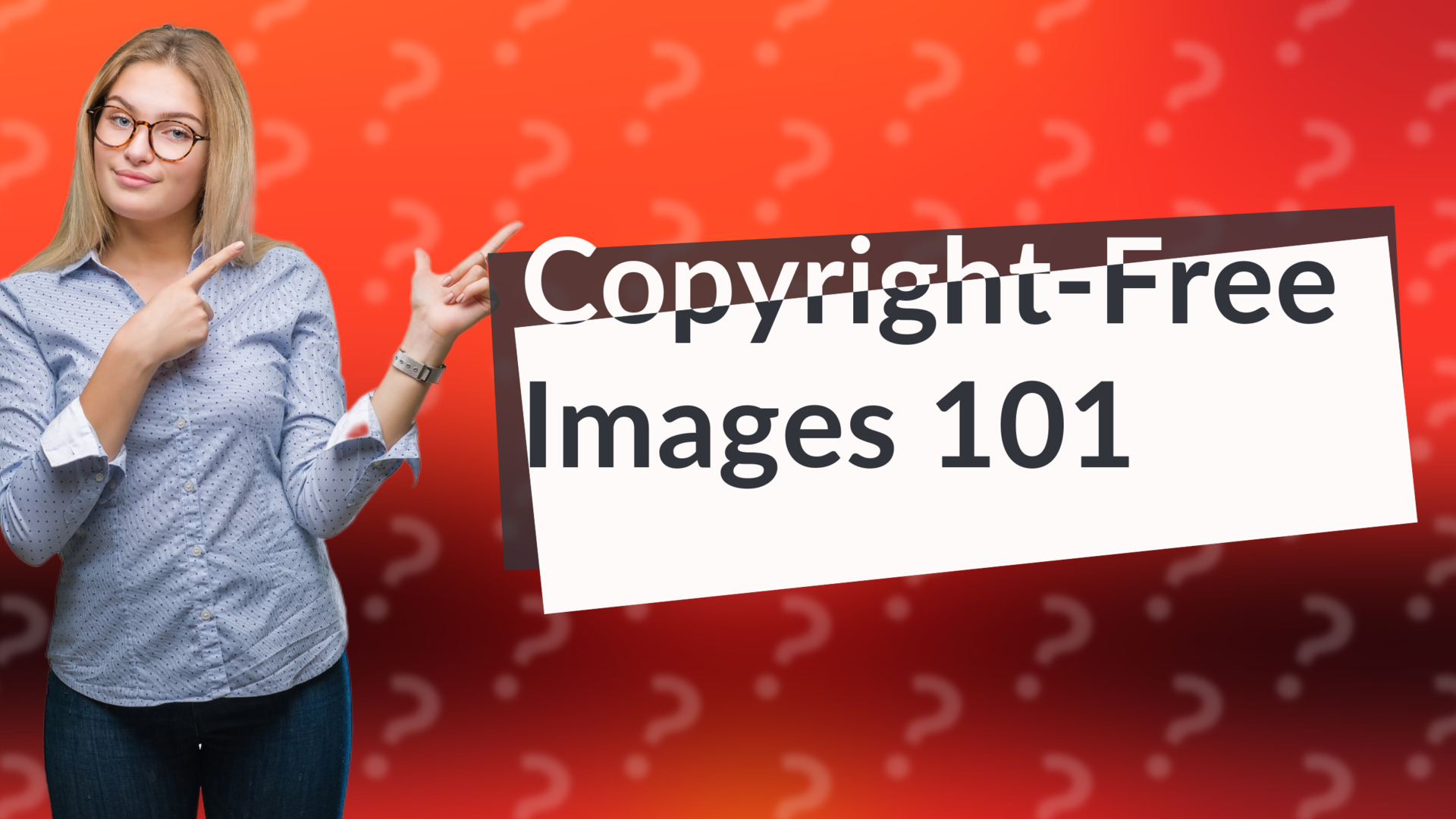 Copyright-Free Images 101