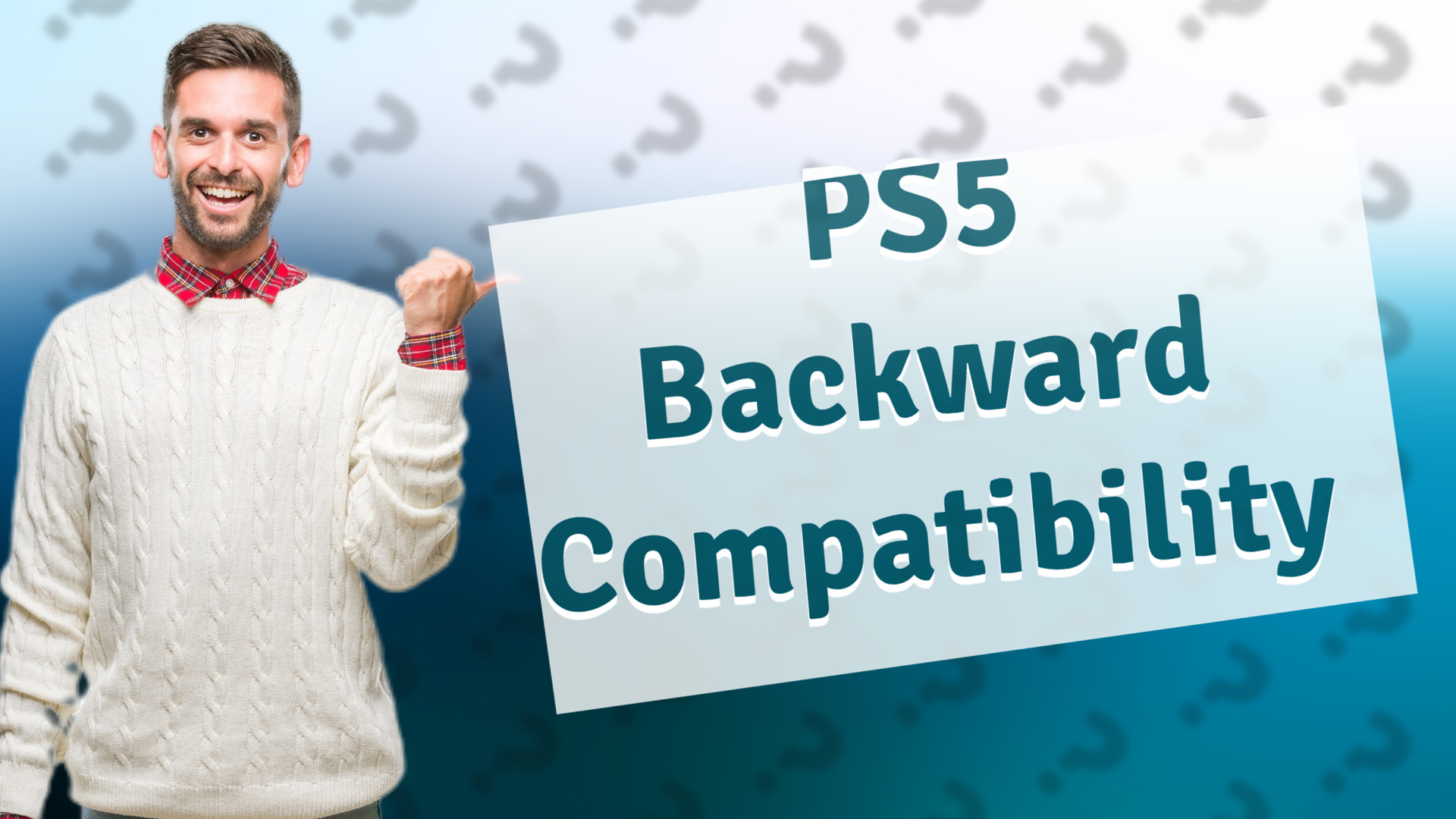 PS5 Backward Compatibility