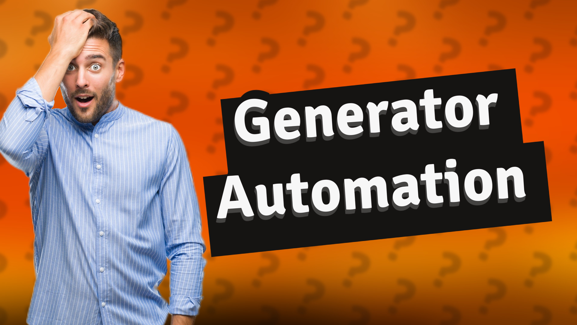 Generator Automation