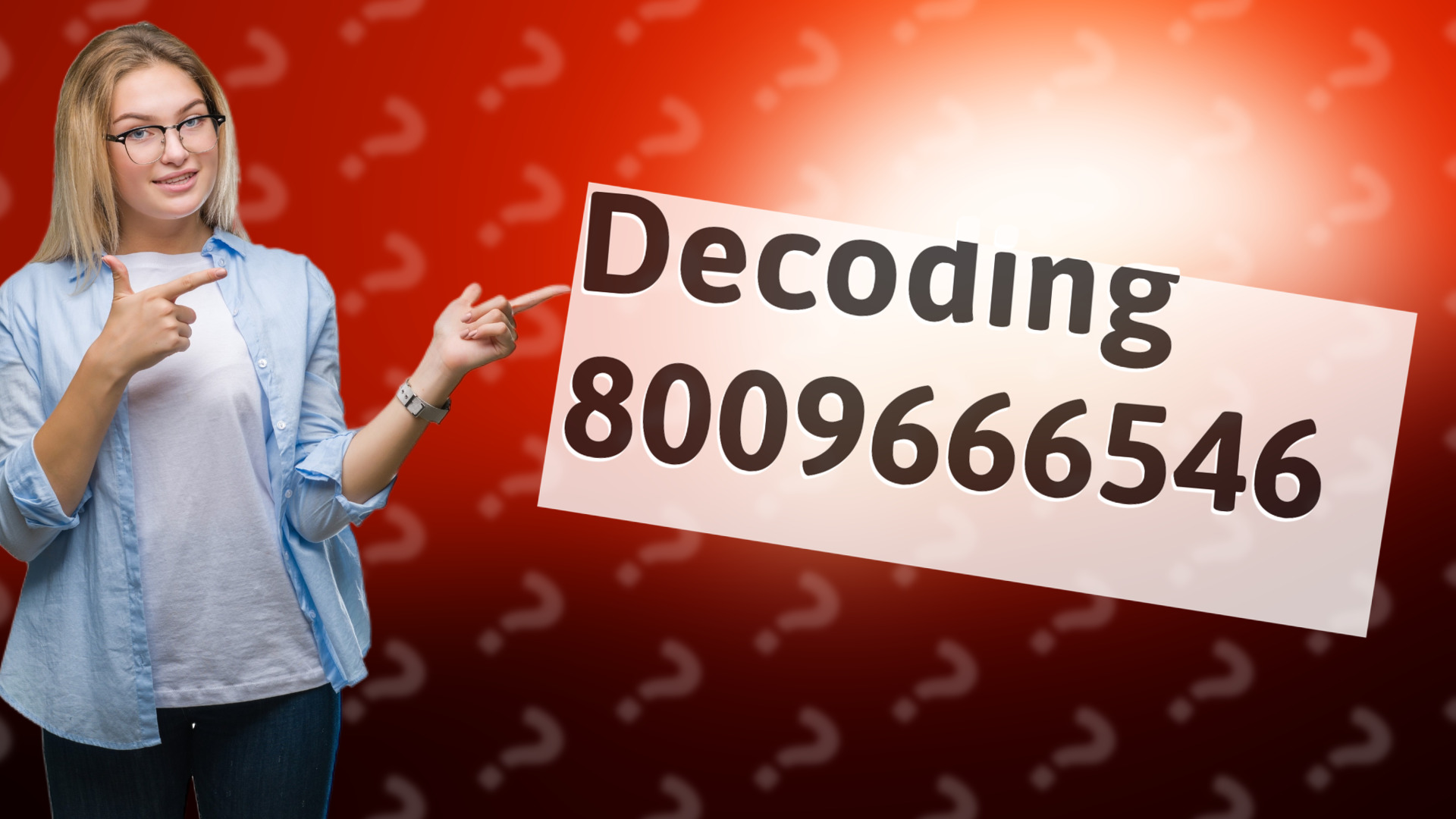 Decoding 8009666546