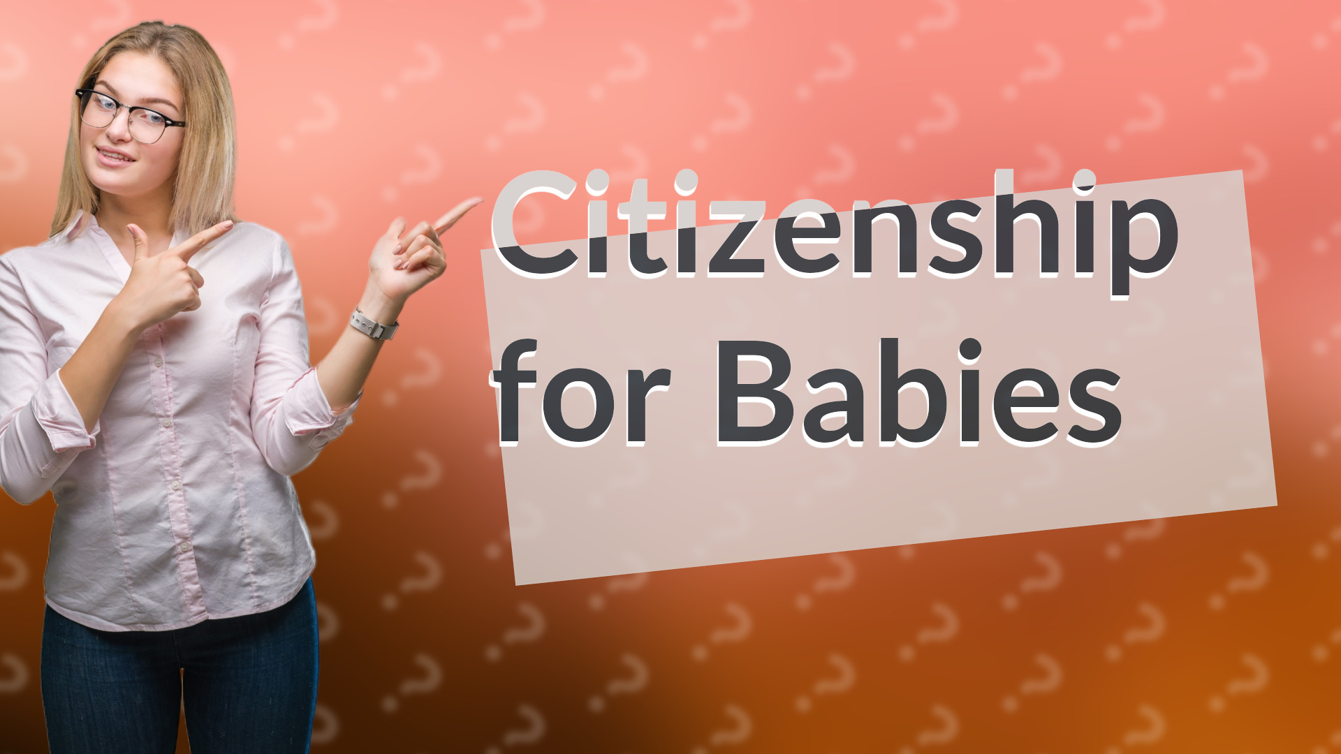 Citizenship for Babies