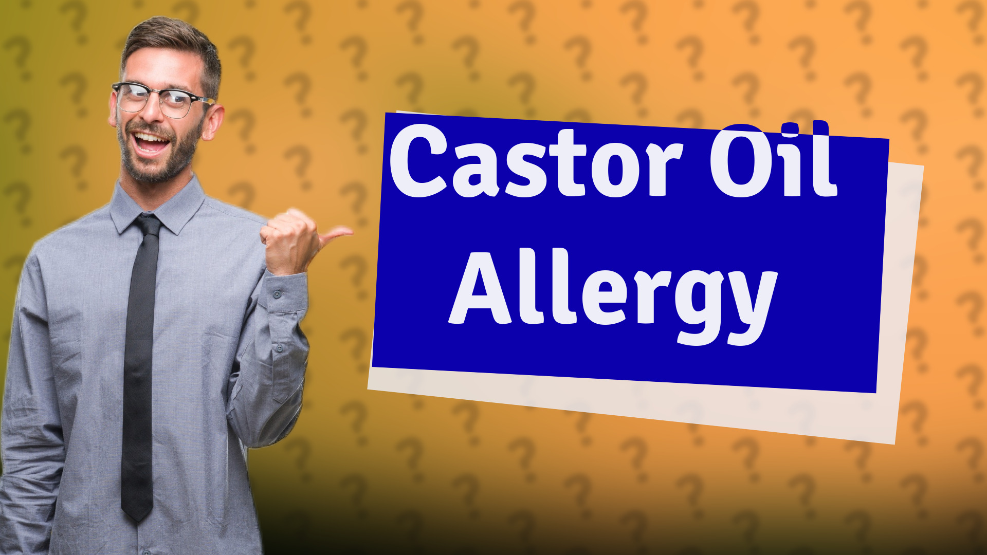 Castor Oil Allergy