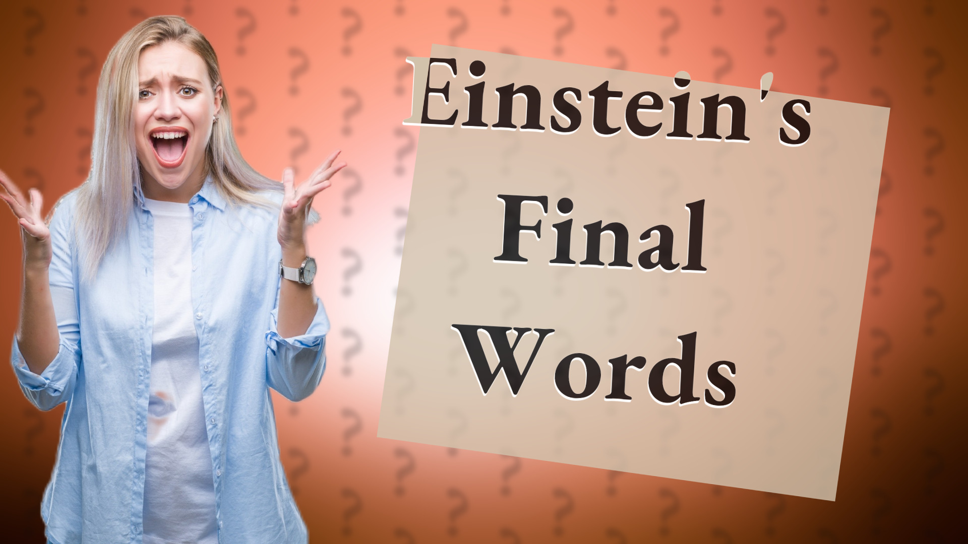 Einstein's Final Words