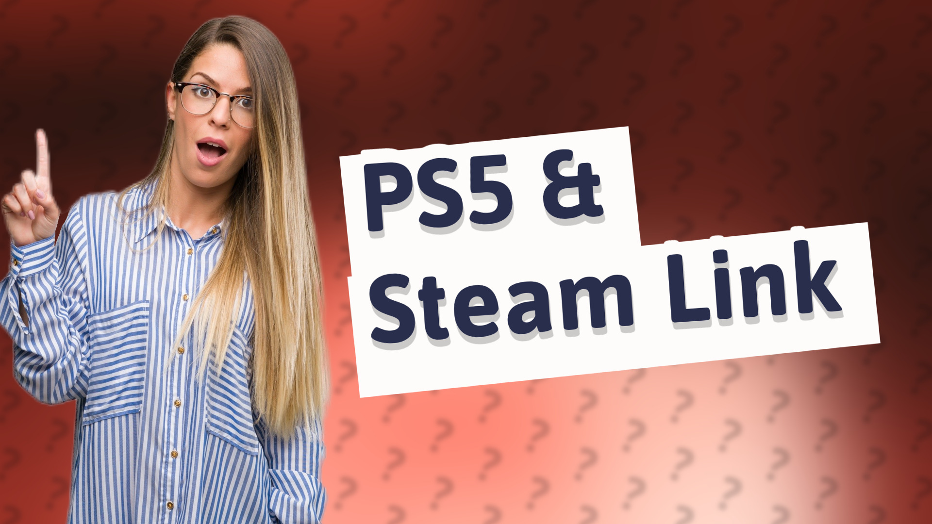 PS5 & Steam Link