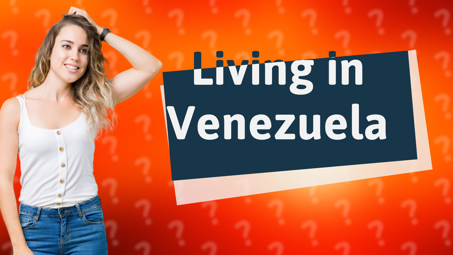 Living in Venezuela