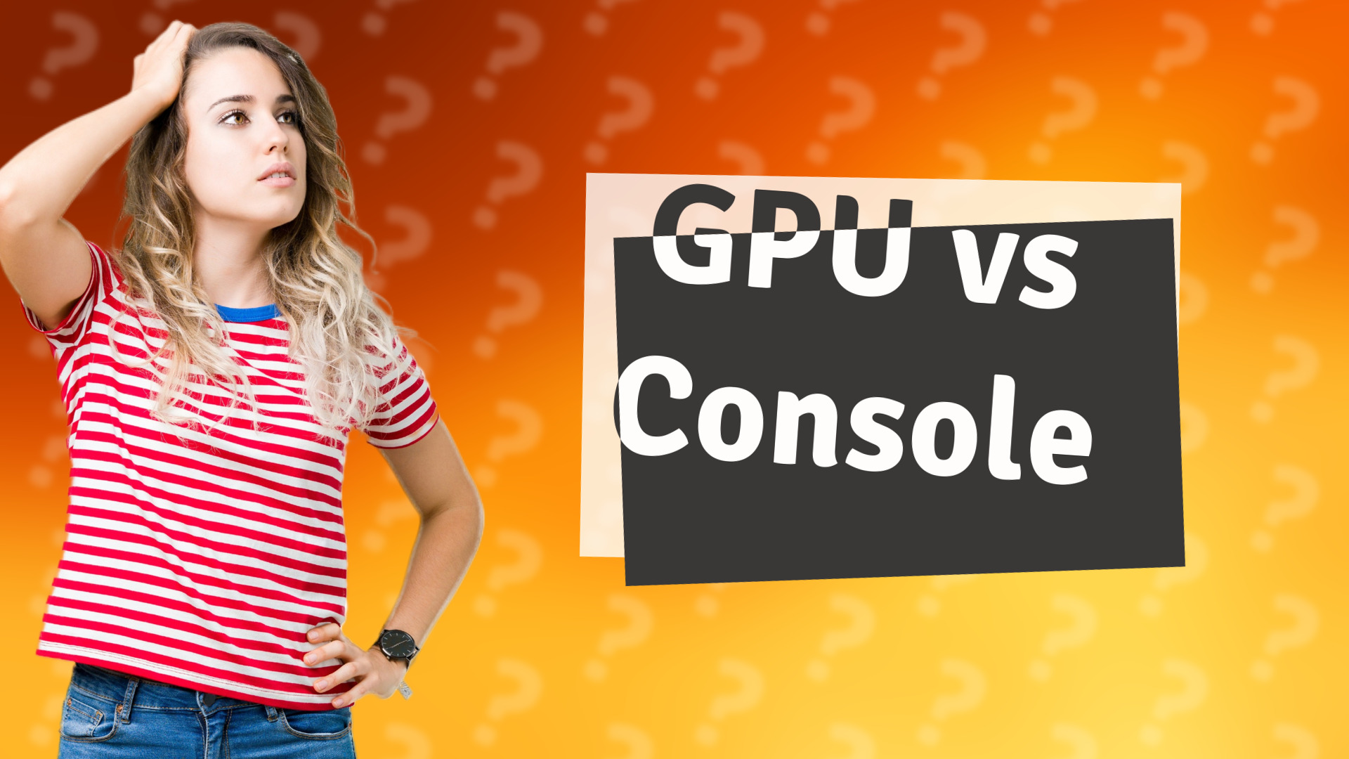 GPU vs Console
