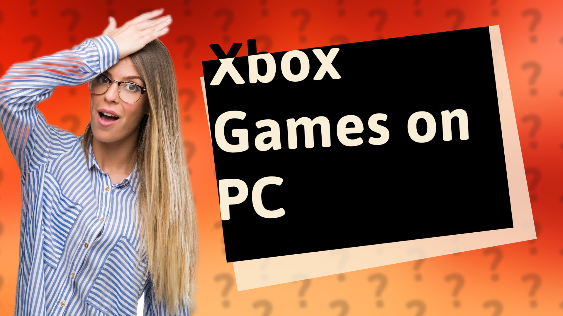 Xbox Games on PC