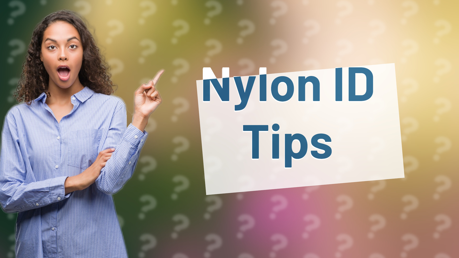 Nylon ID Tips