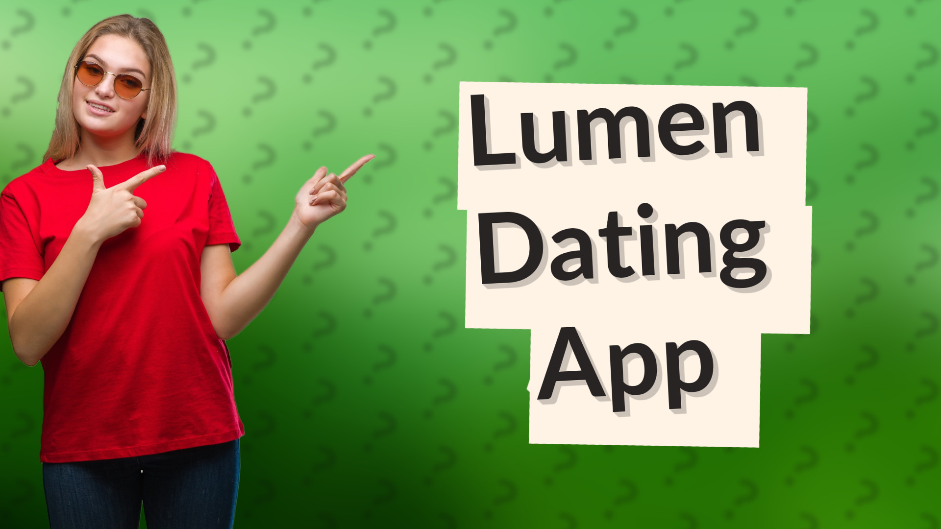 Lumen Dating App