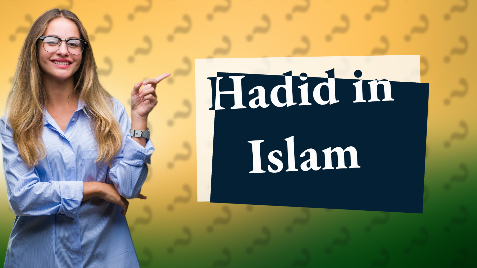 Hadid in Islam