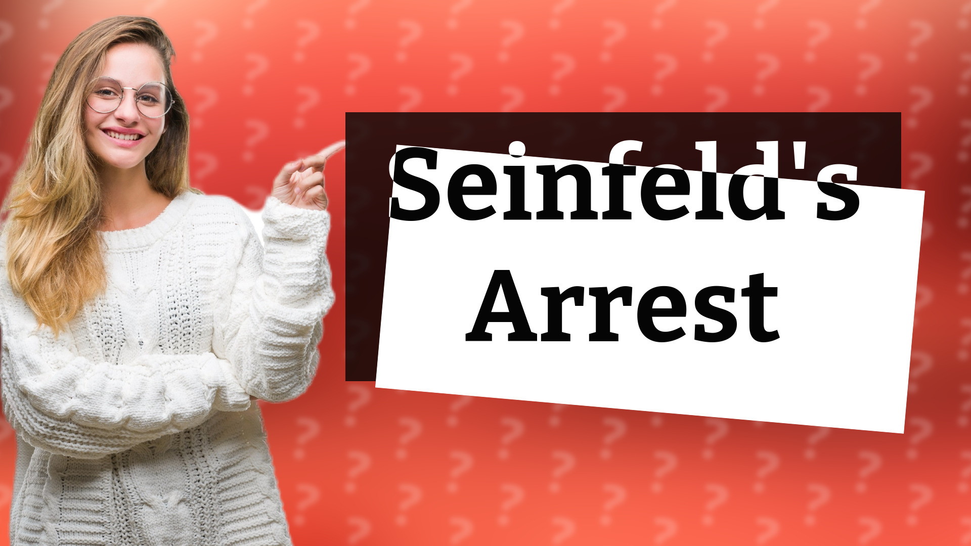 Seinfeld's Arrest