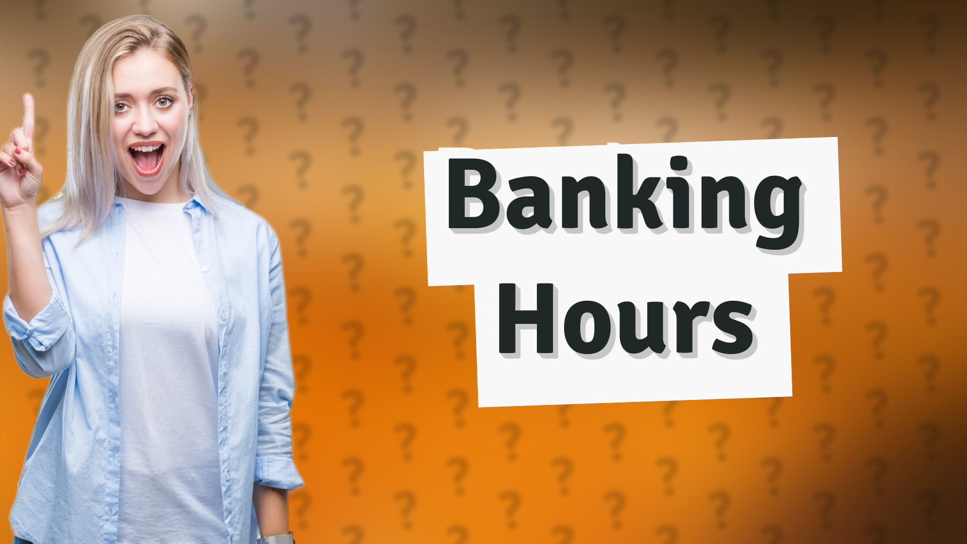Banking Hours