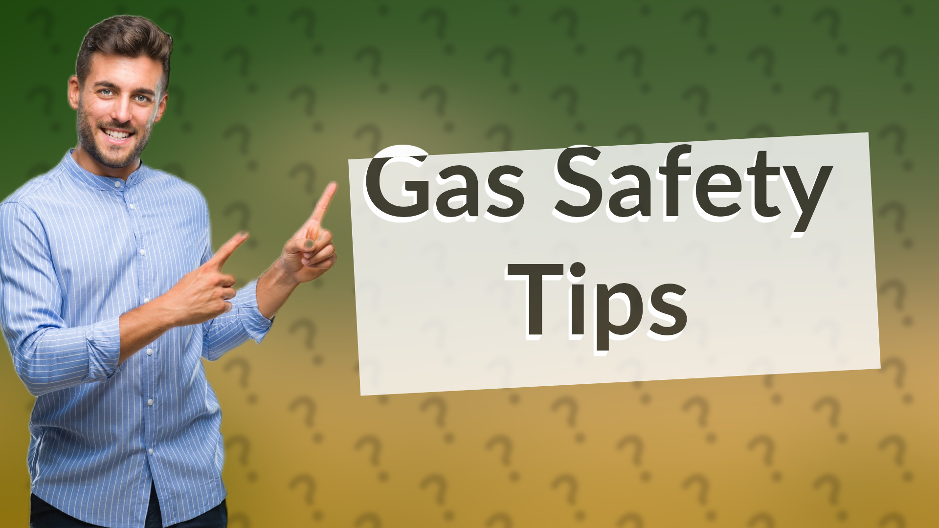 Gas Safety Tips