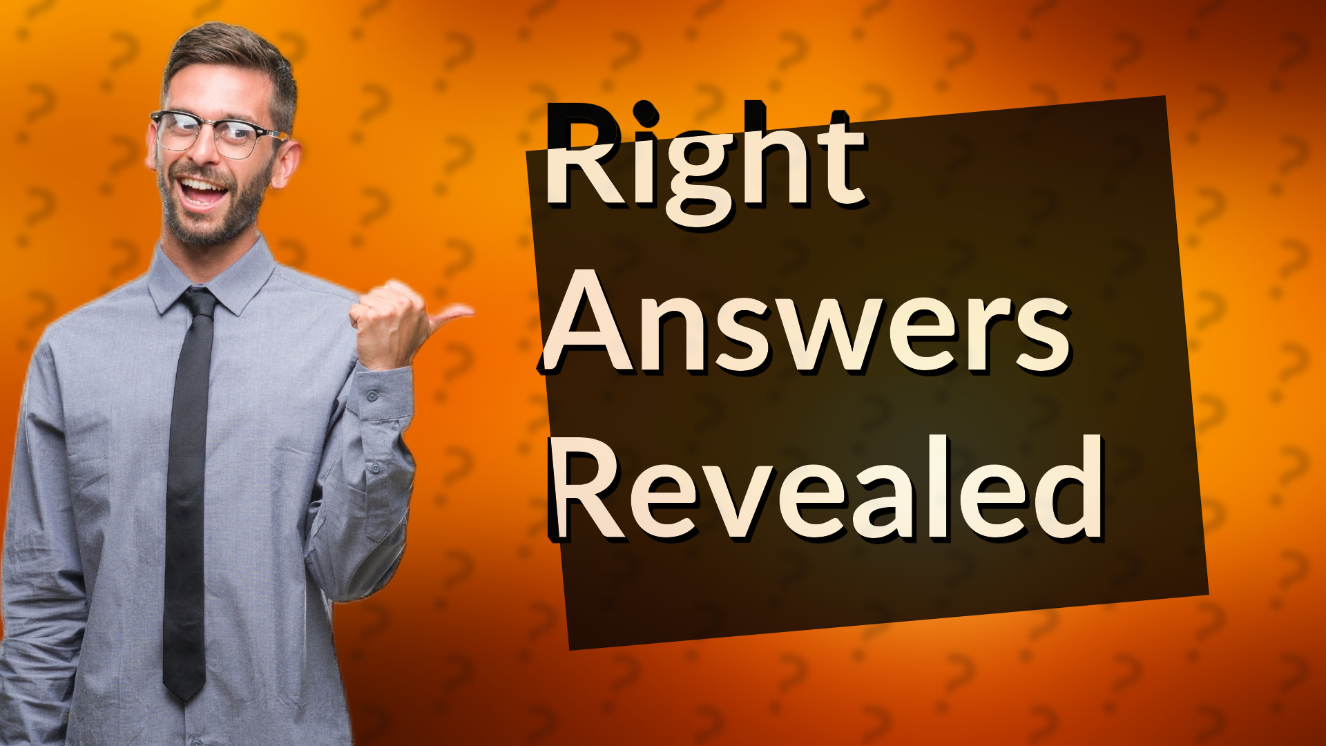 Right Answers Revealed