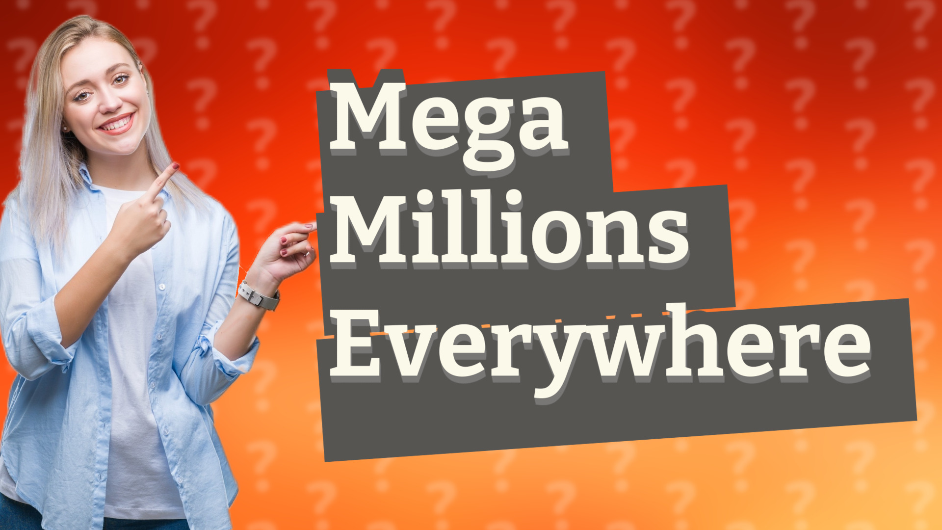 Mega Millions Everywhere