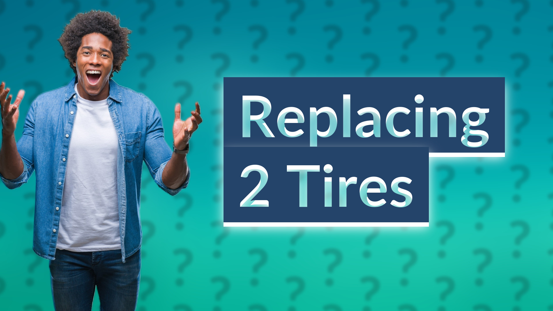Replacing 2 Tires