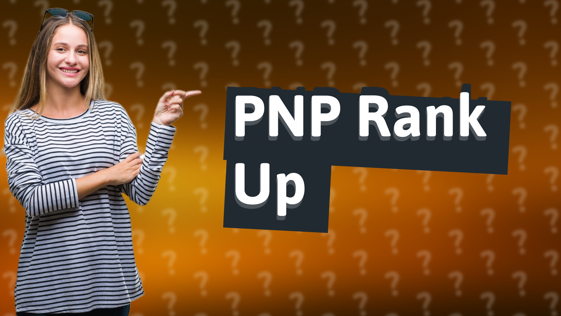 PNP Rank Up