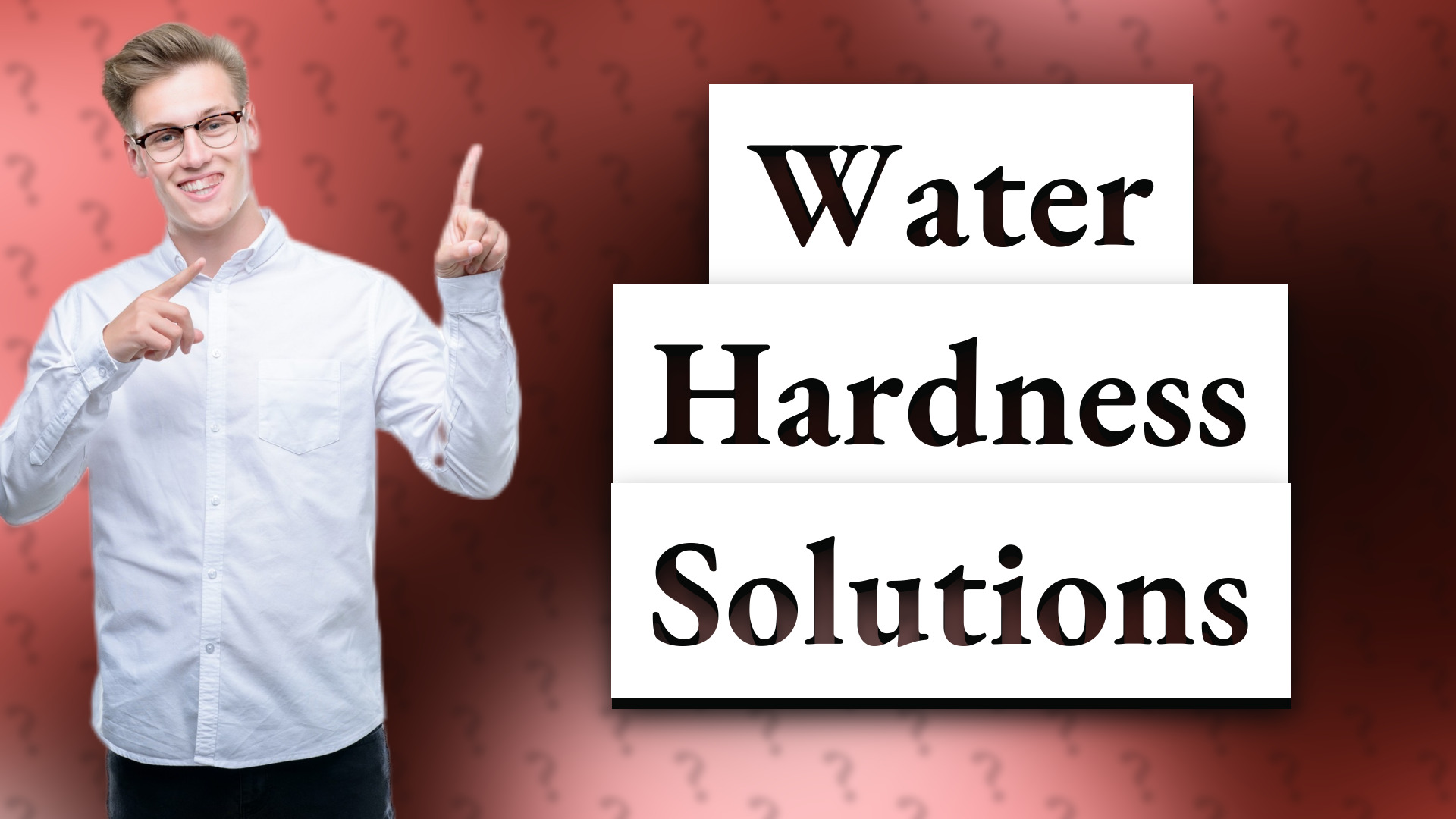 Water Hardness Solutions