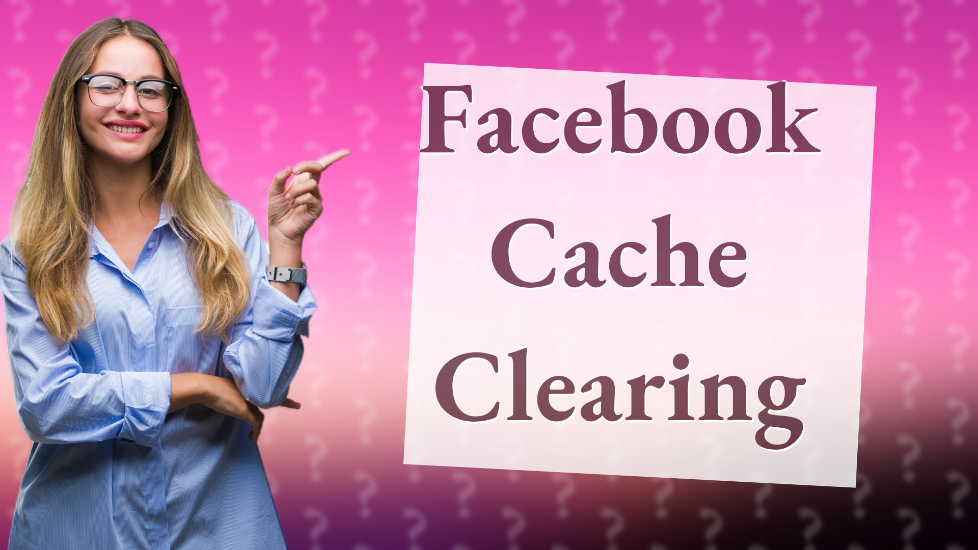 Facebook Cache Clearing
