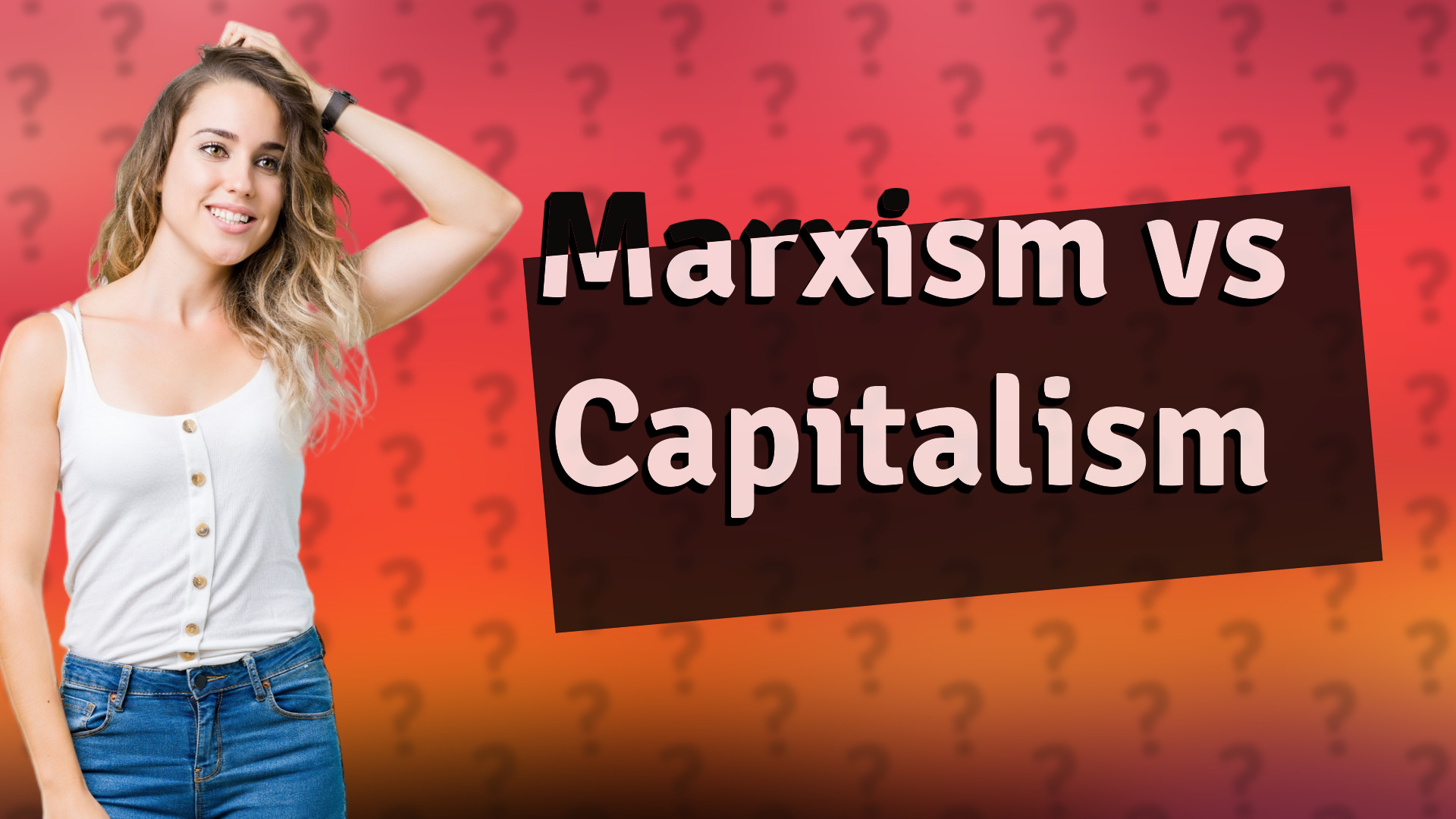 Marxism vs Capitalism
