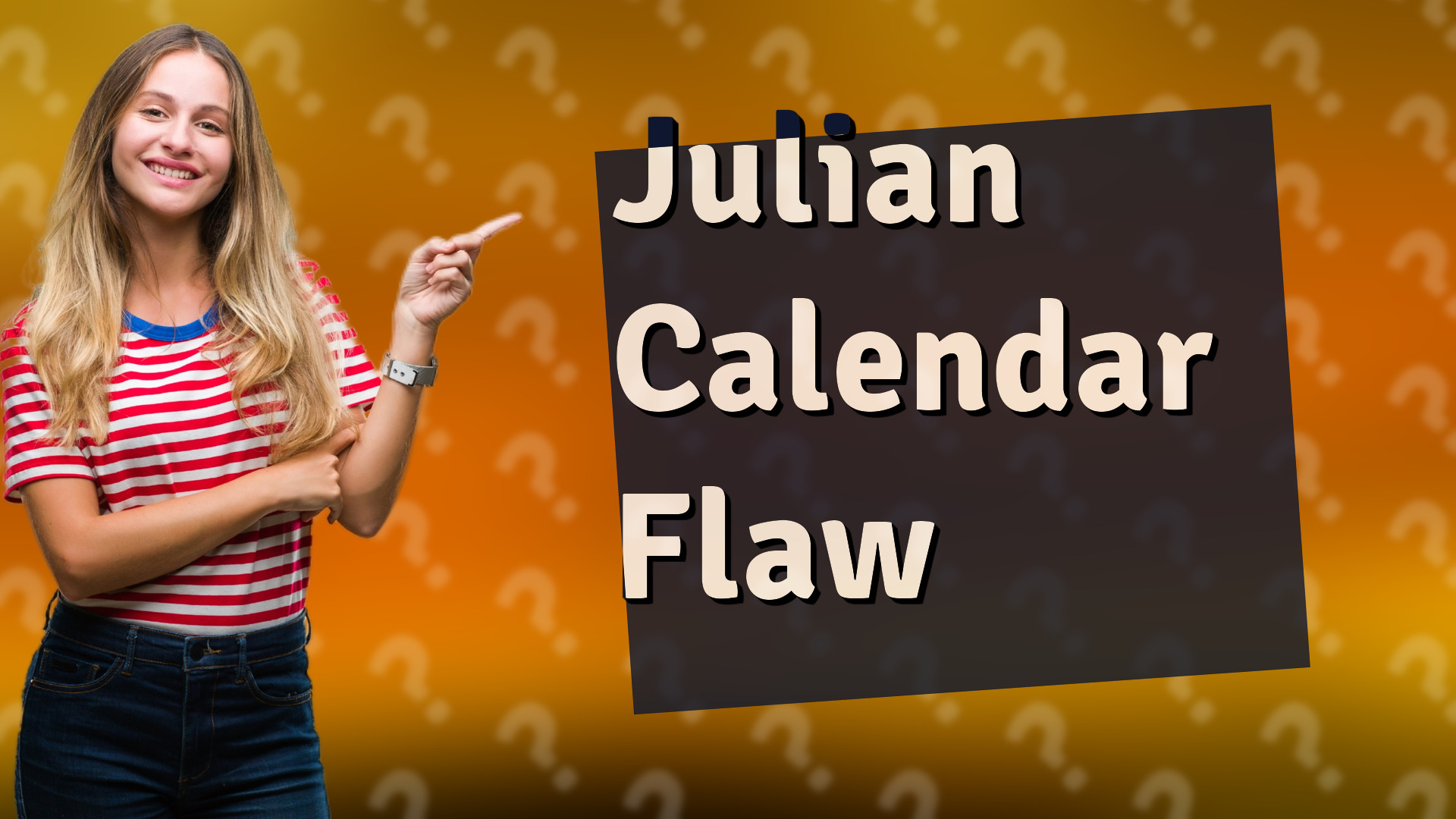 Julian Calendar Flaw