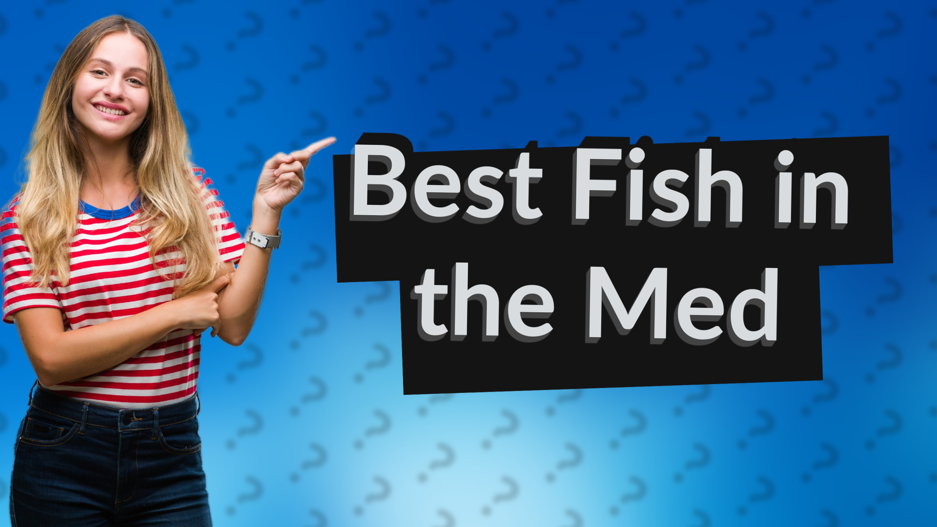 Best Fish in the Med