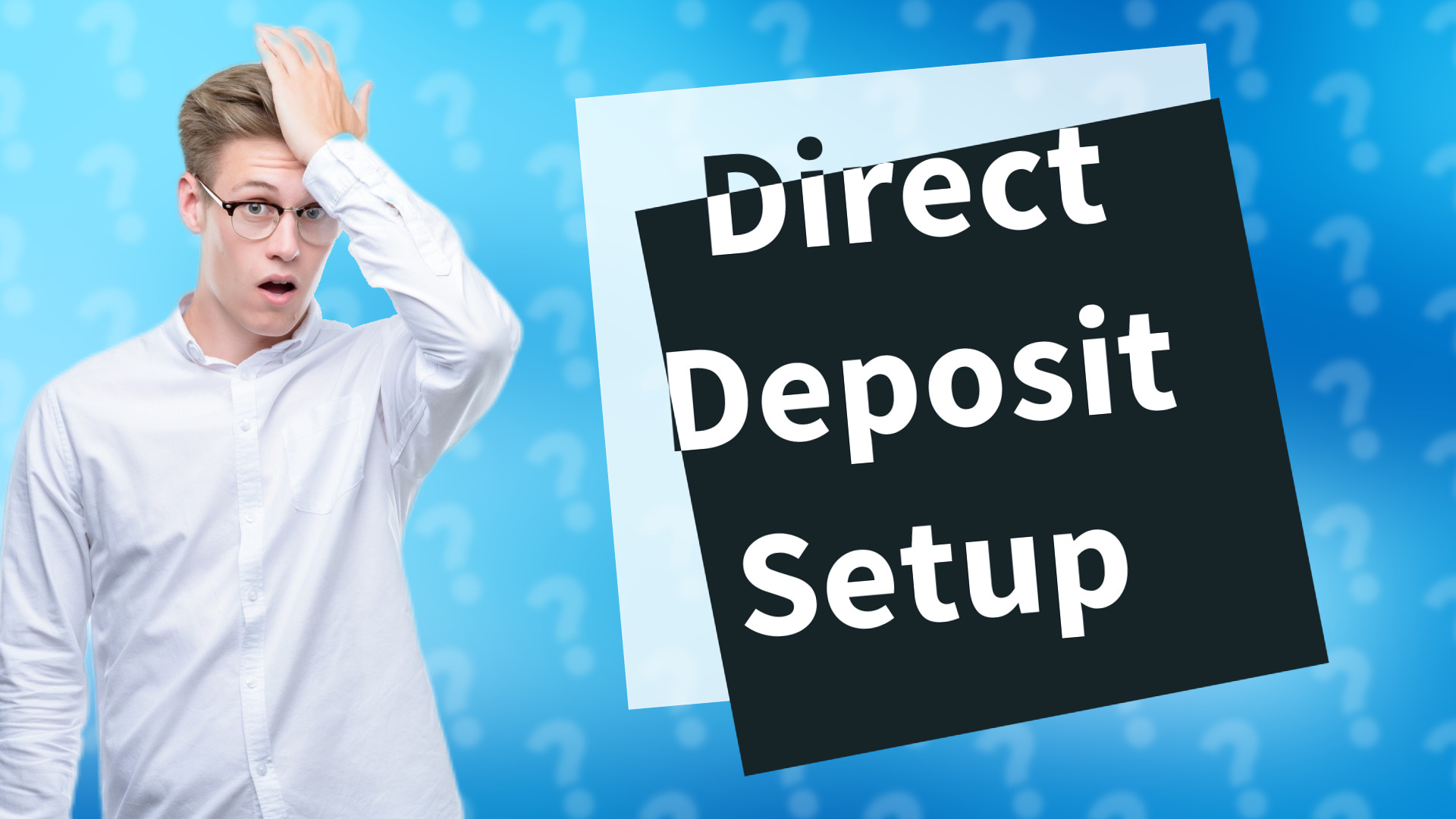 Direct Deposit Setup