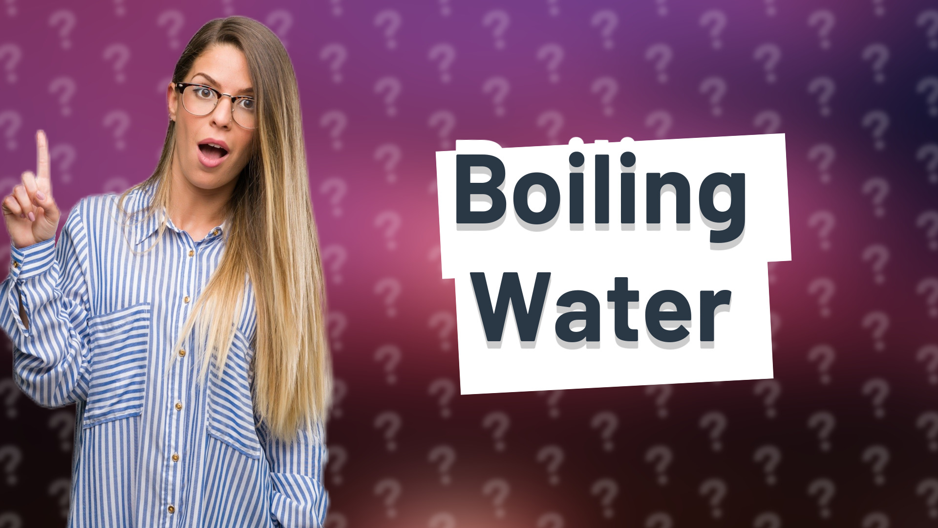 Boiling Water