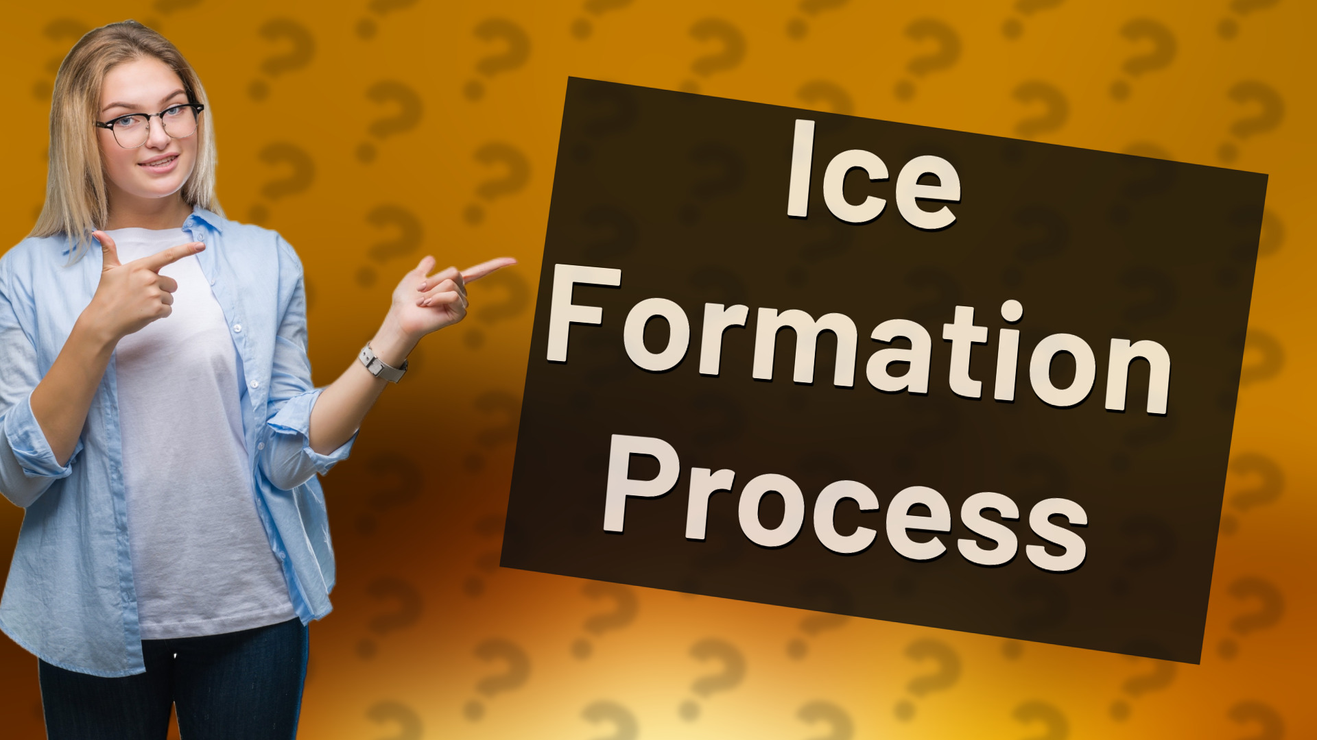 Ice Formation Process