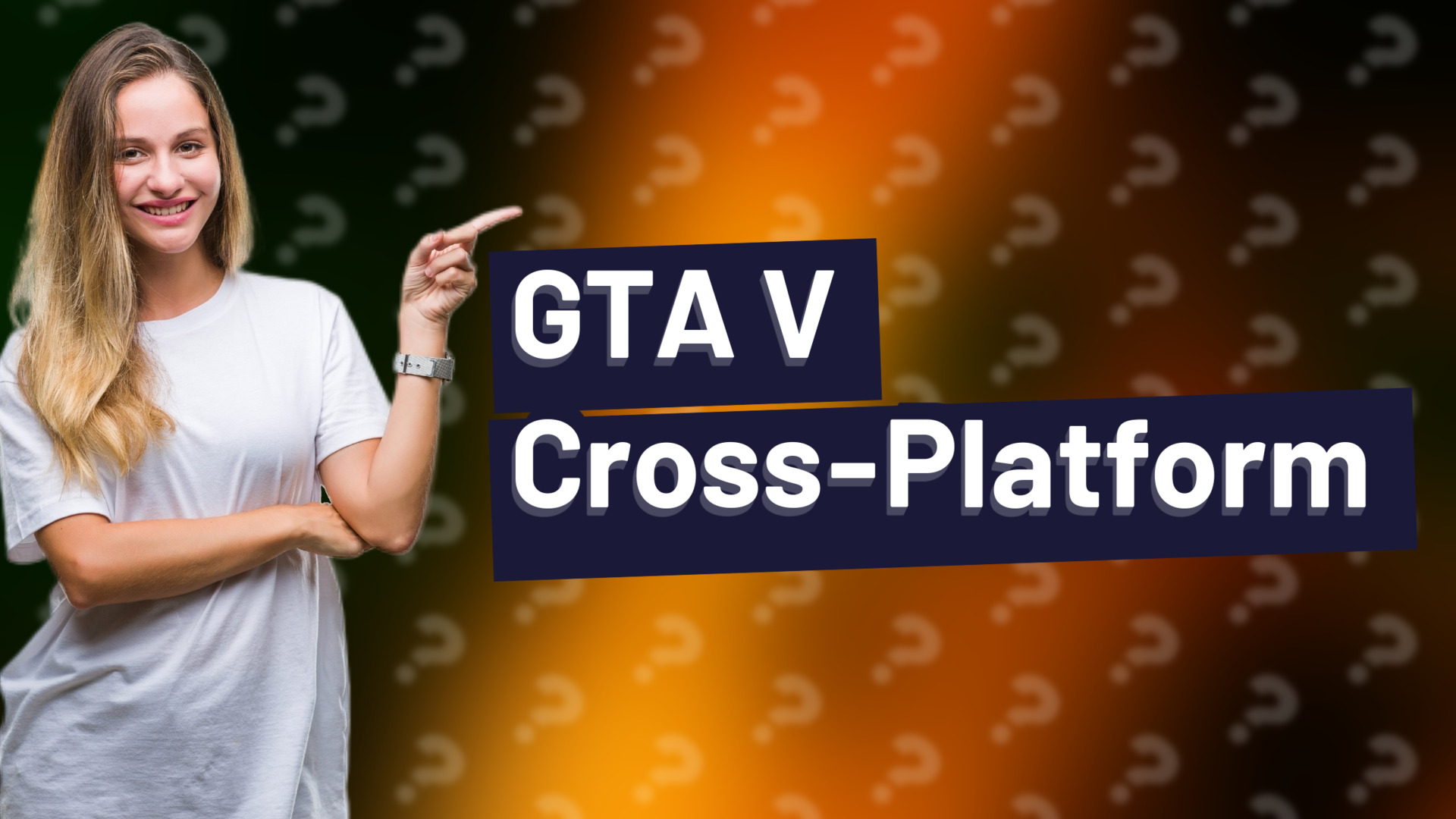 GTA V Cross-Platform