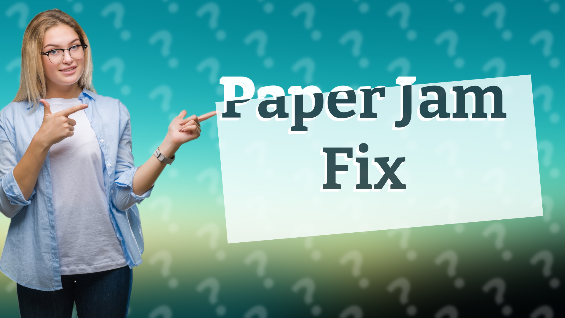 Paper Jam Fix
