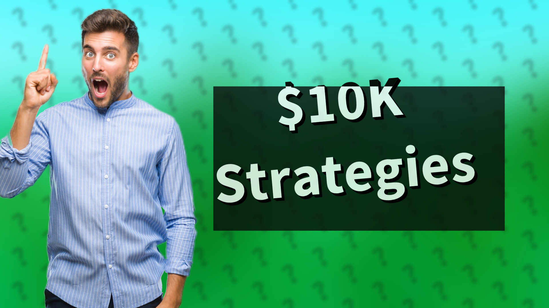 $10K Strategies
