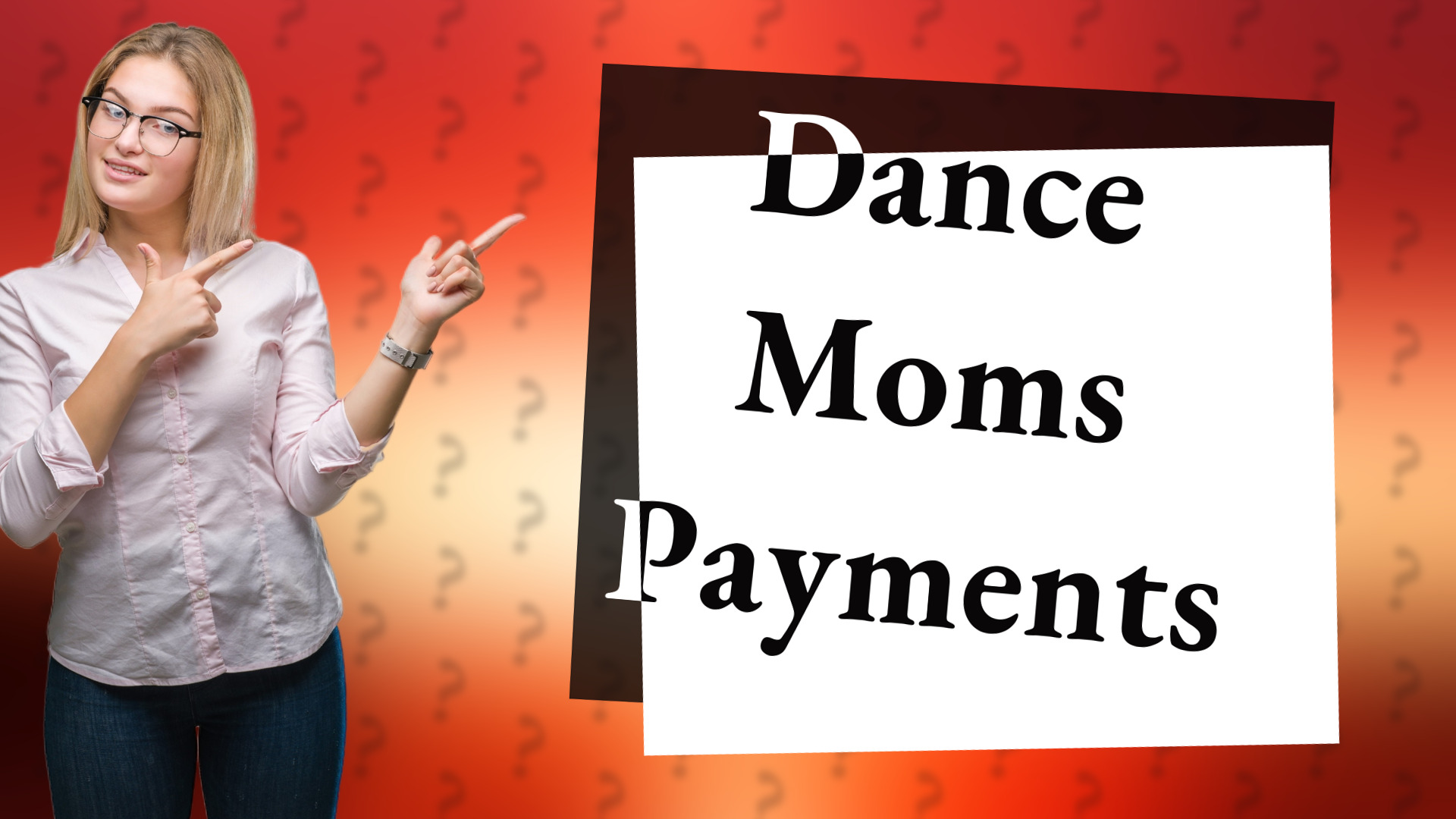 Dance Moms Payments