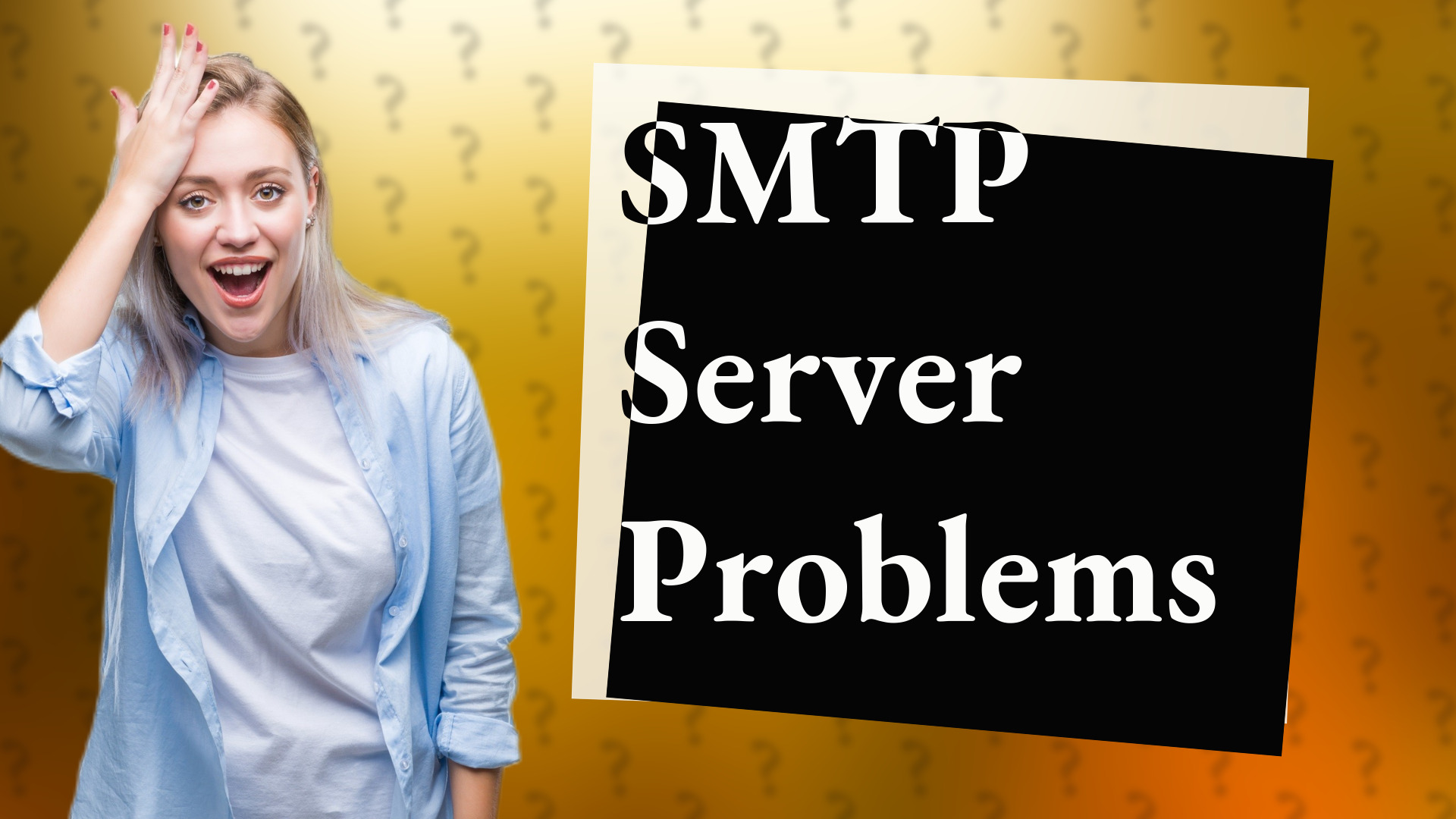 SMTP Server Problems