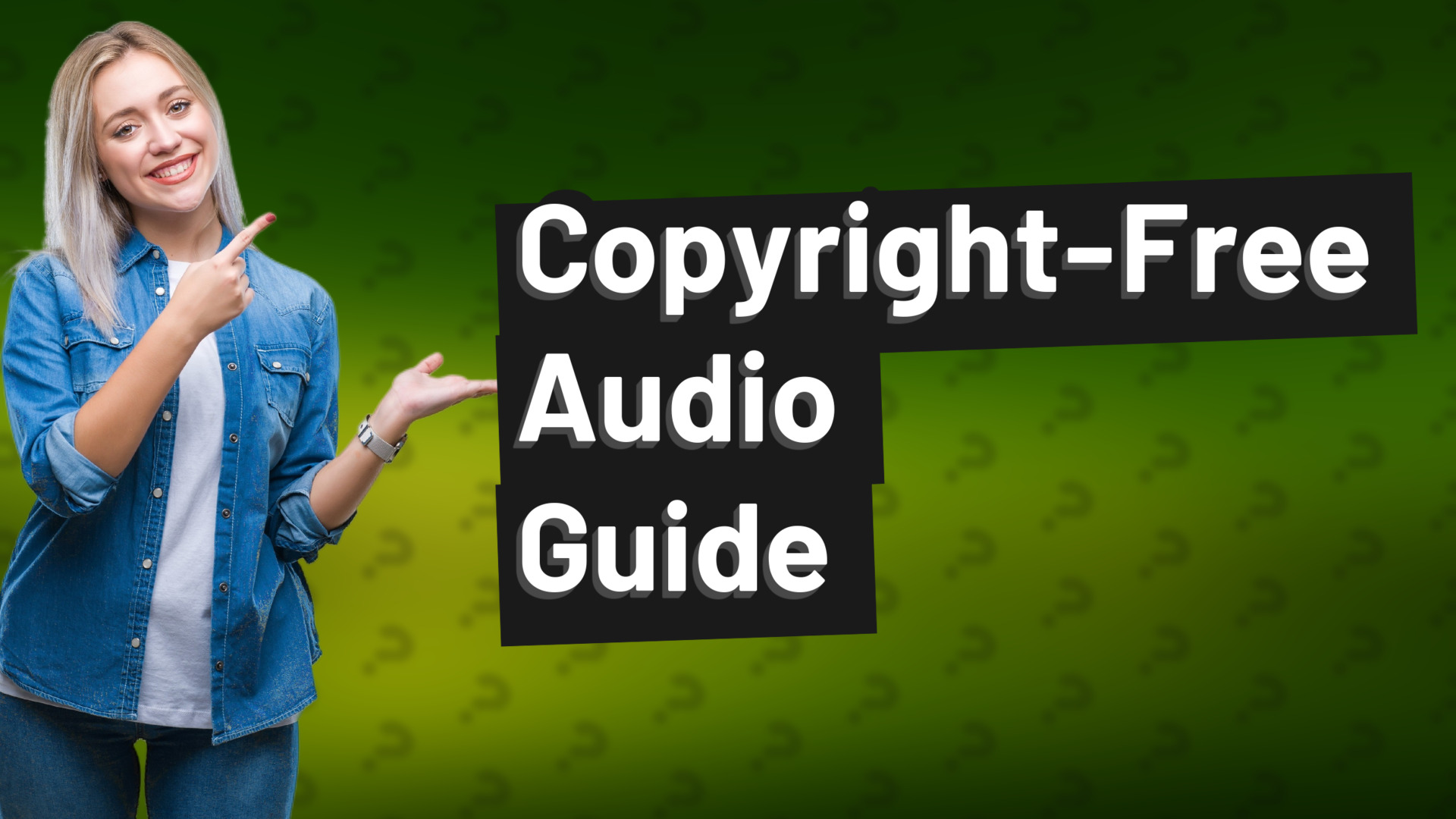 Copyright-Free Audio Guide