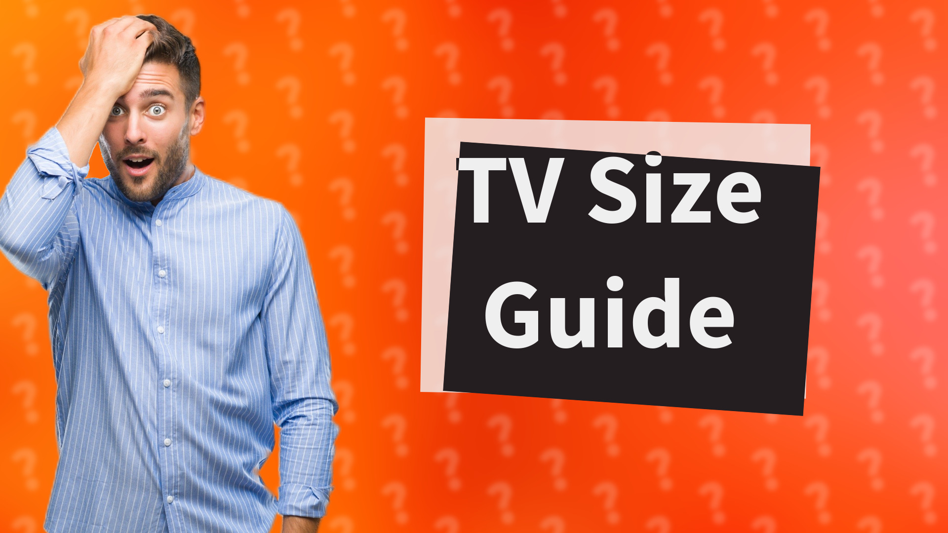 TV Size Guide