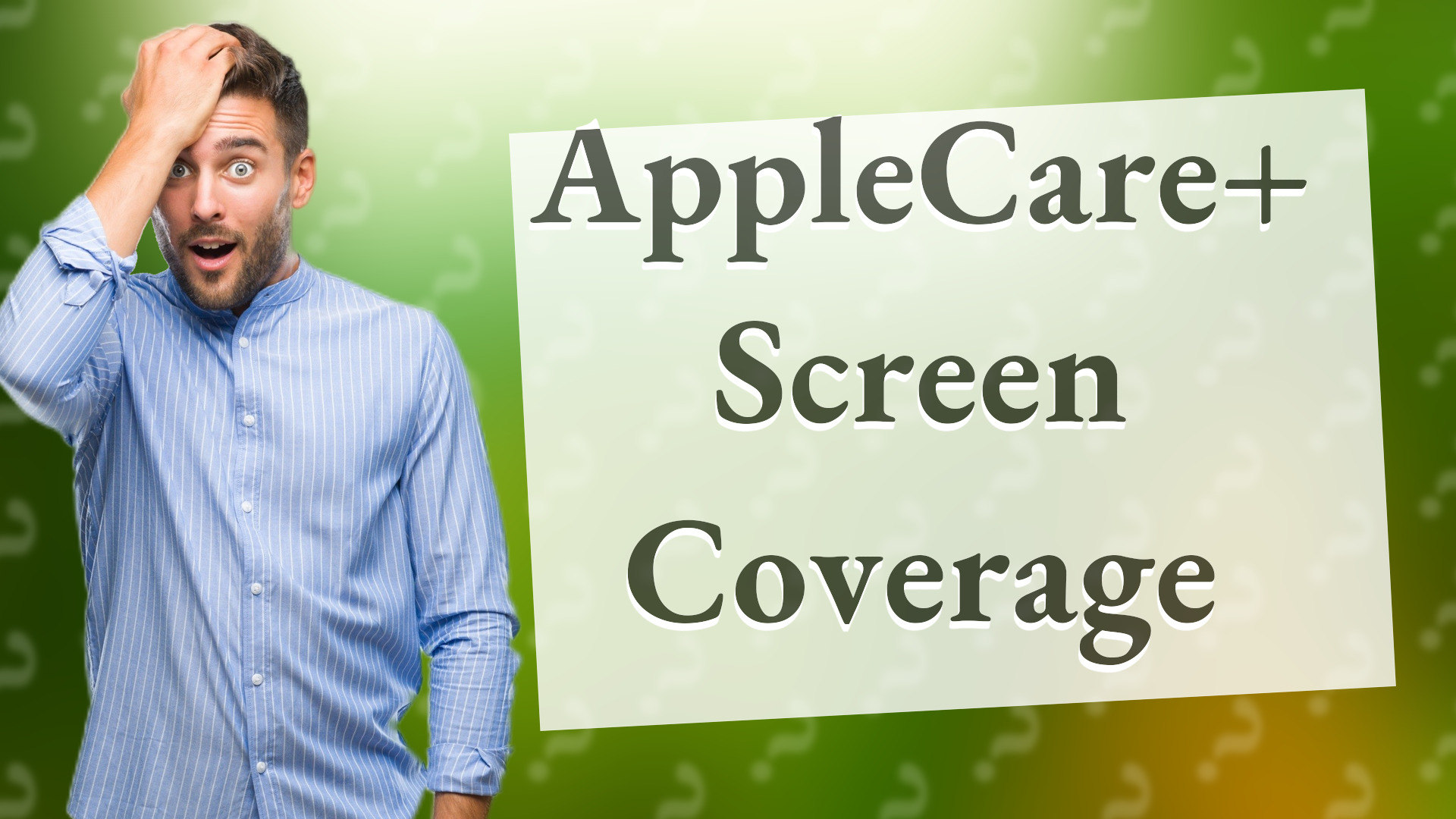 AppleCare+ Screen Coverage