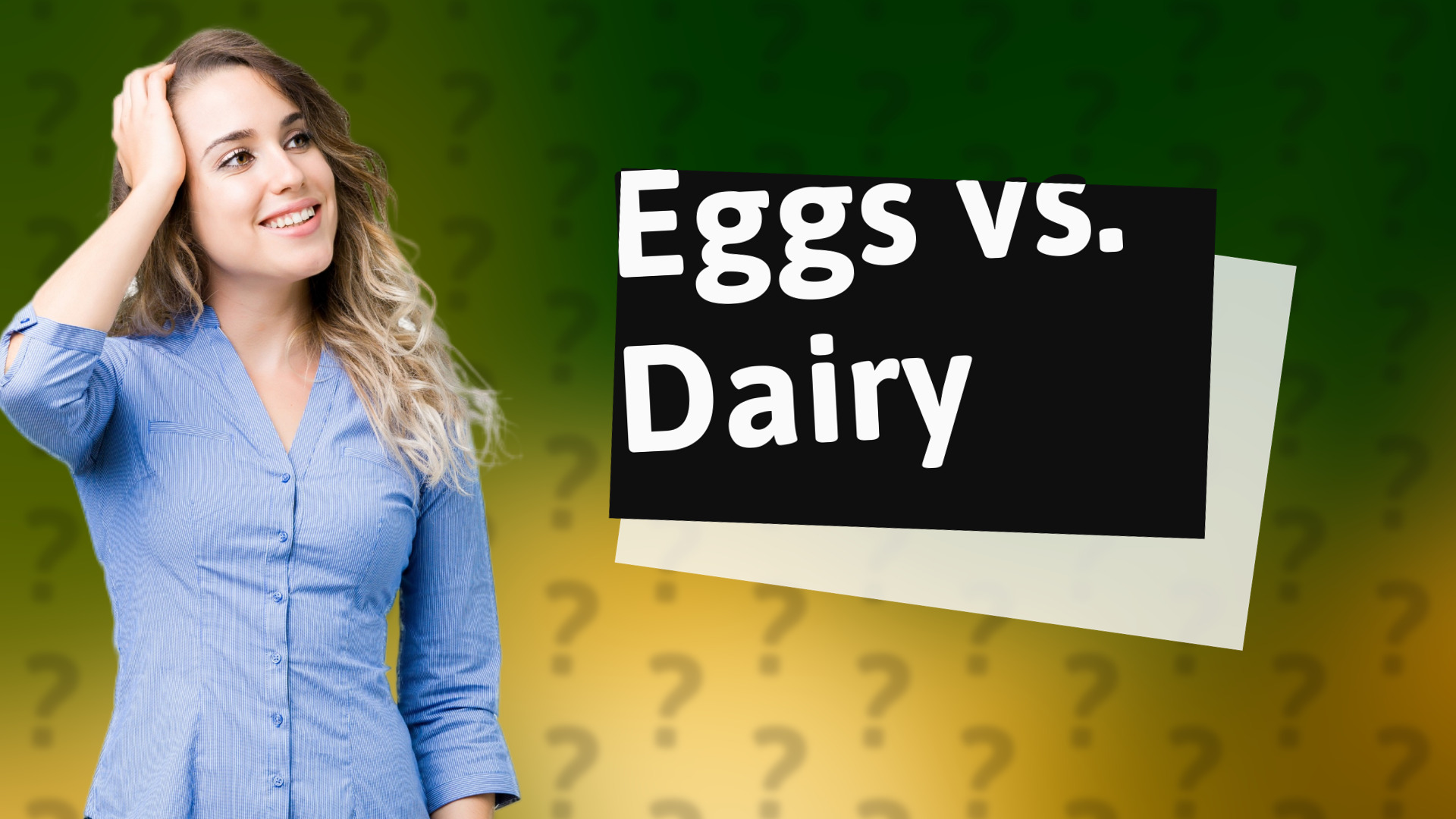 Eggs vs. Dairy