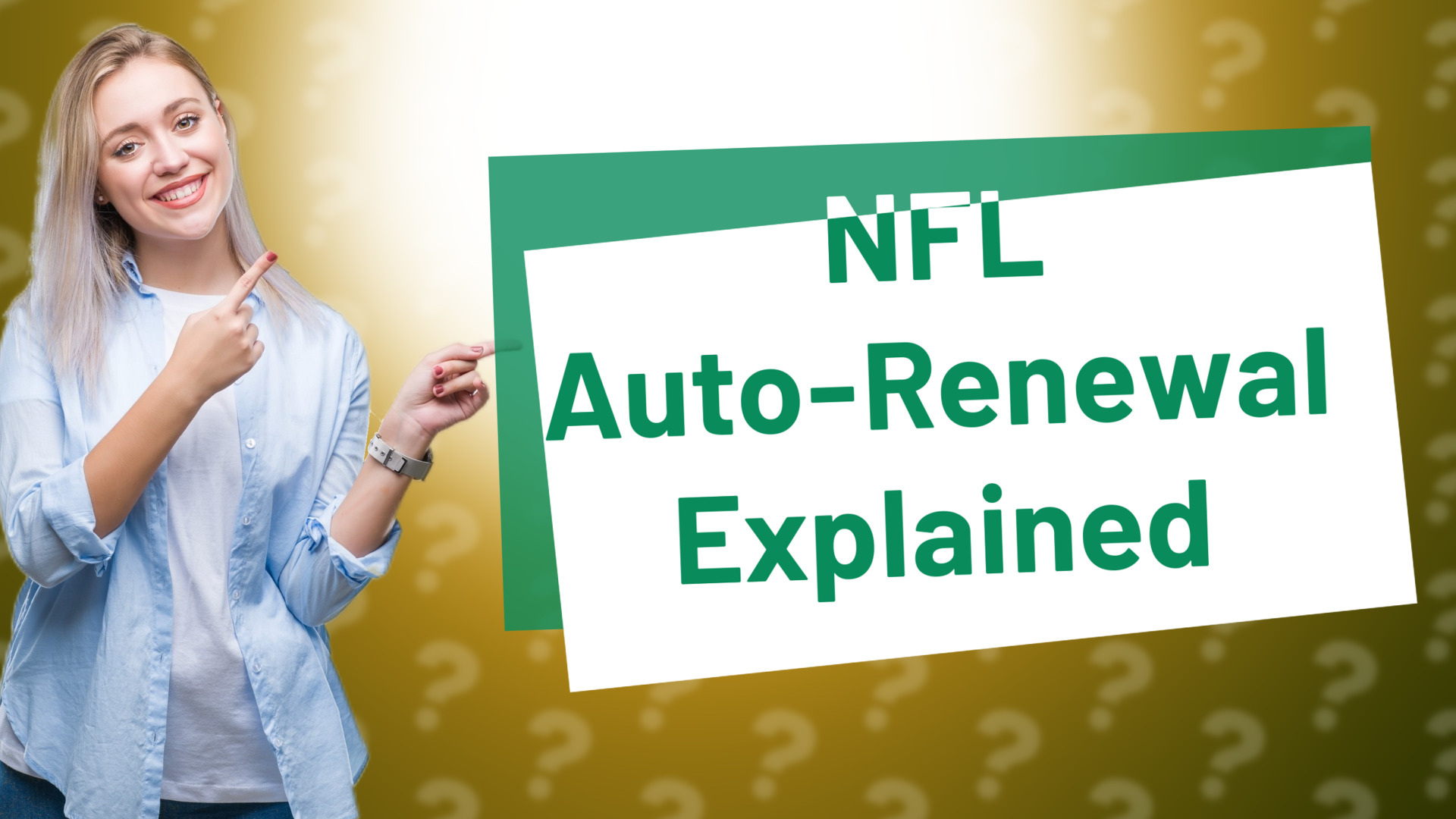 NFL Auto-Renewal Explained