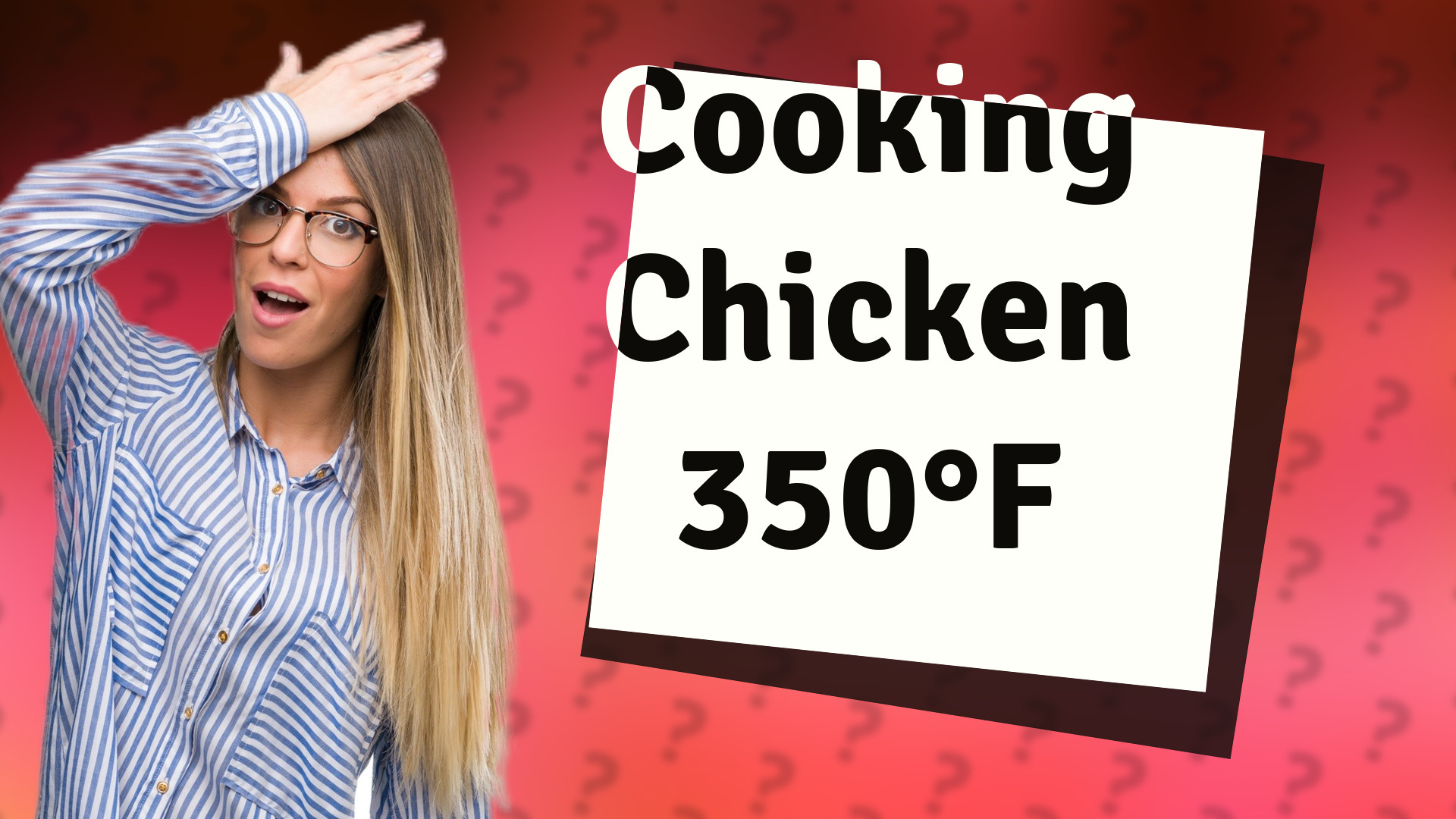 Cooking Chicken 350°F