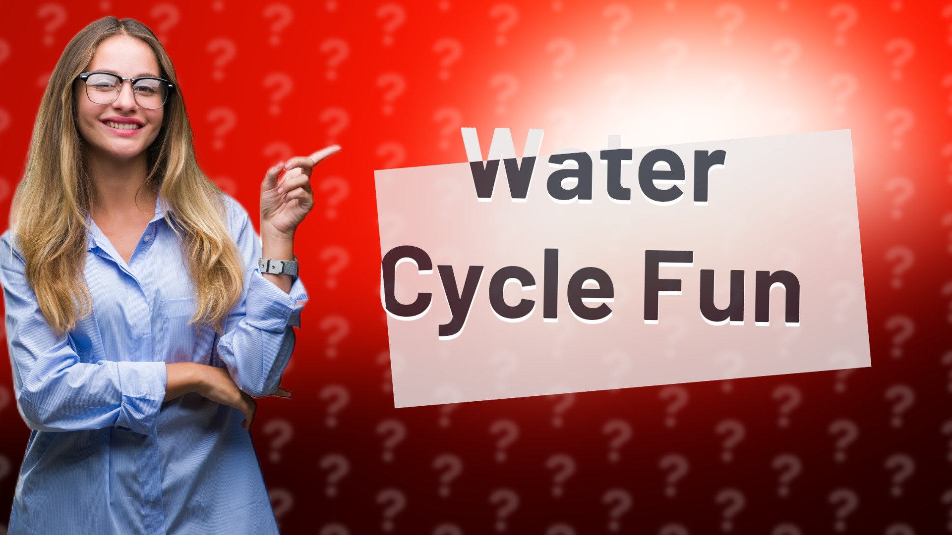 Water Cycle Fun