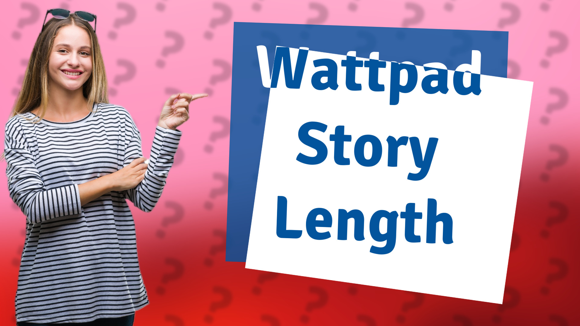 Wattpad Story Length