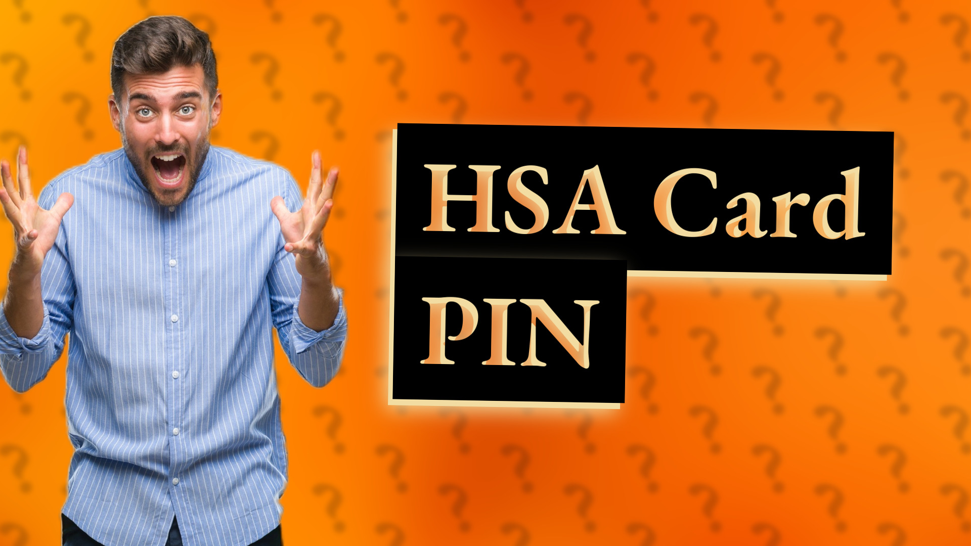 HSA Card PIN