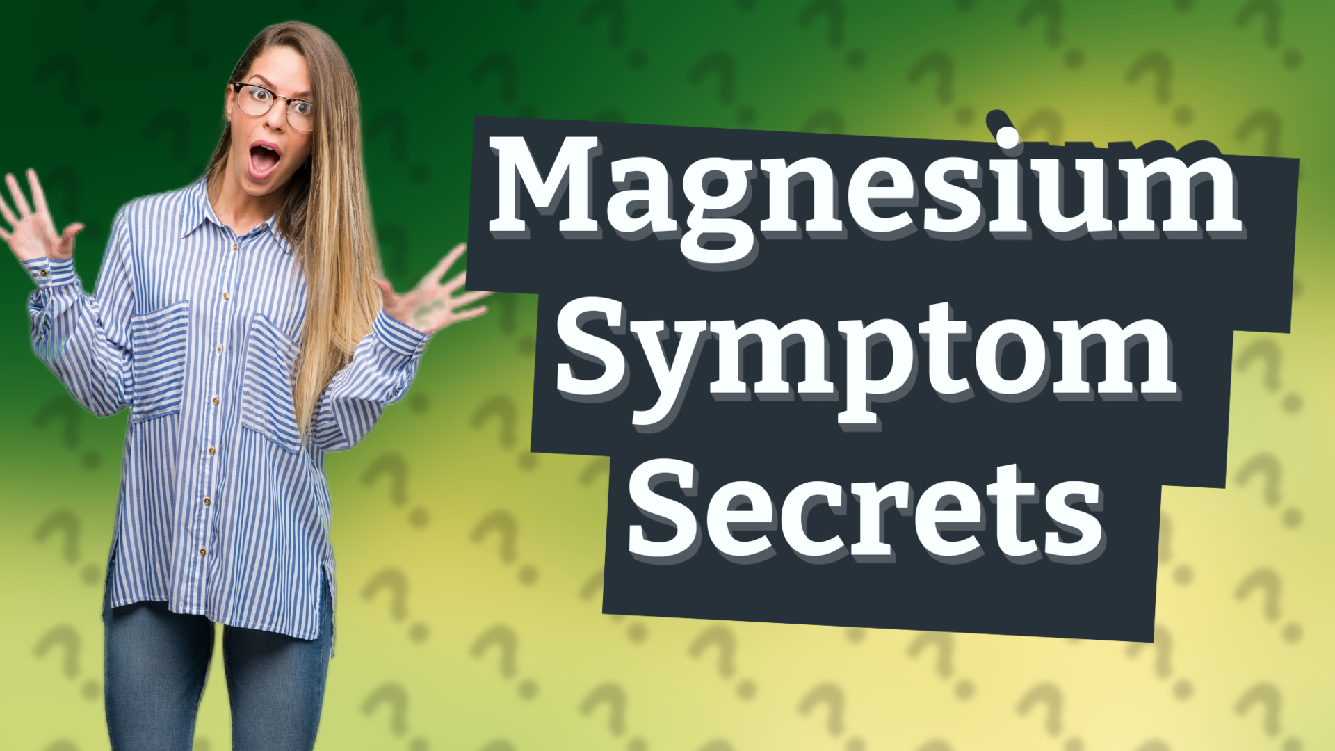Magnesium Symptom Secrets