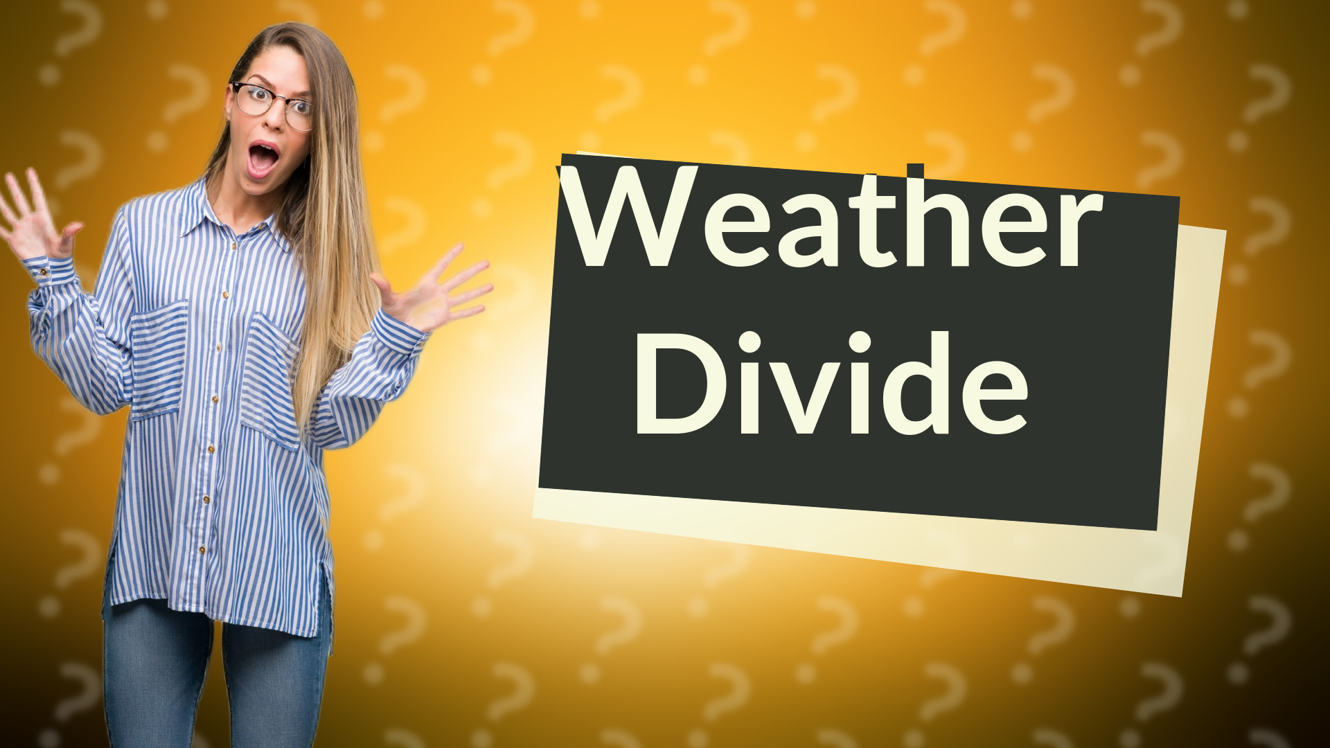 Weather Divide