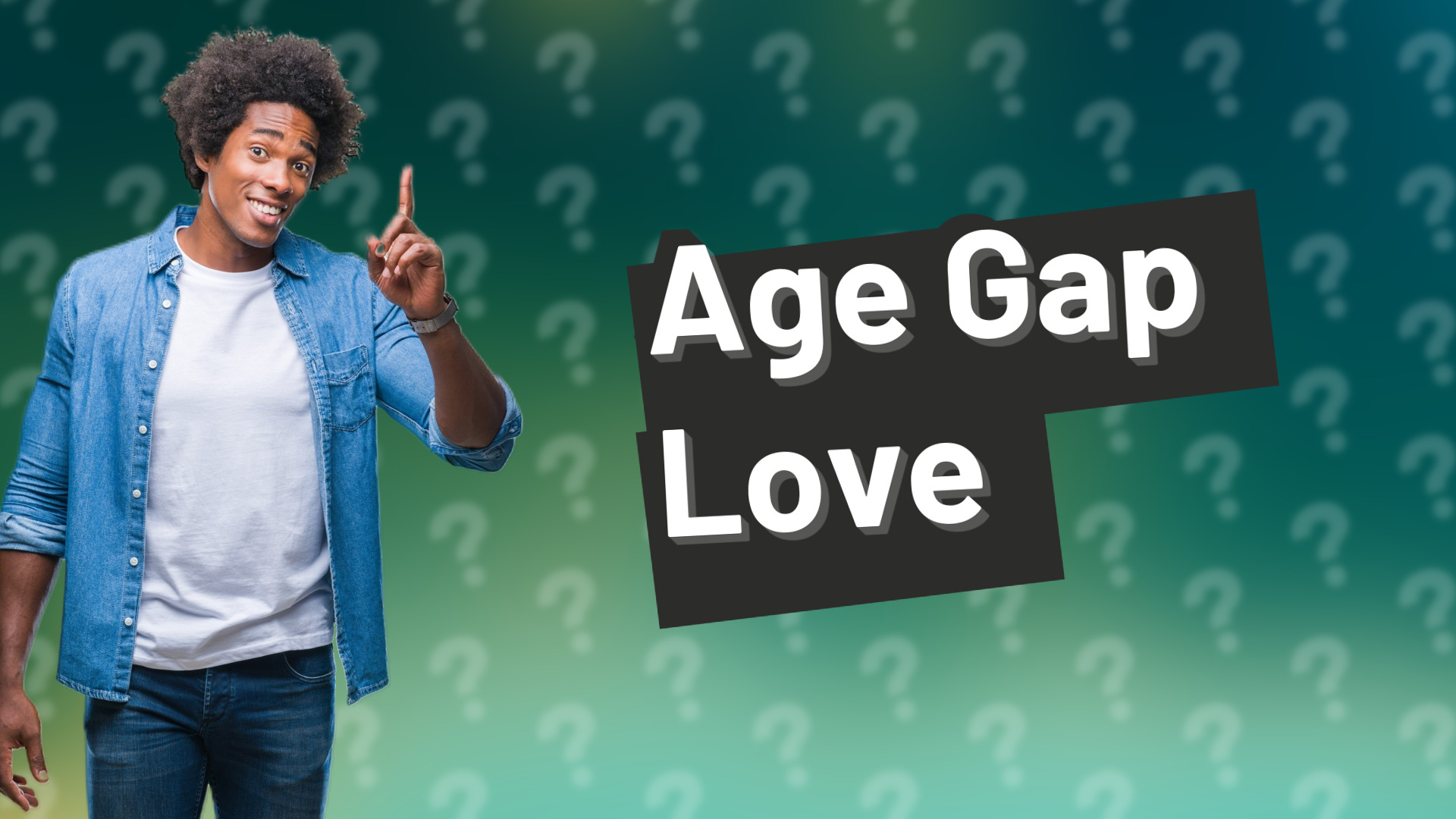 Age Gap Love