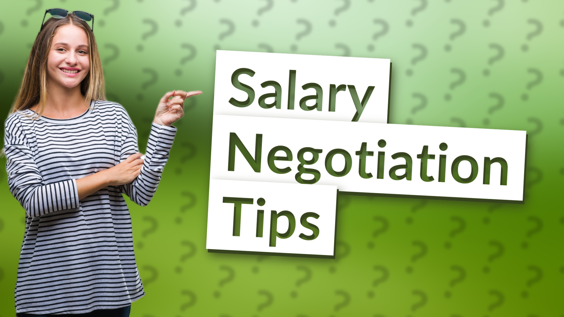 Salary Negotiation Tips