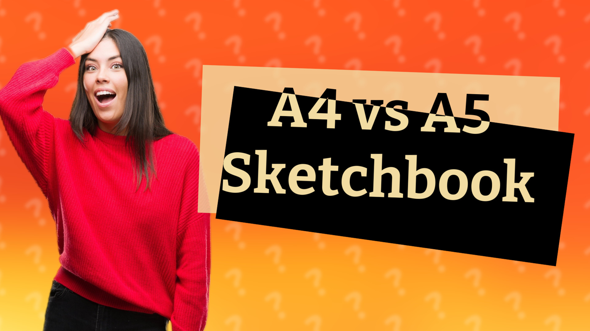 A4 vs A5 Sketchbook