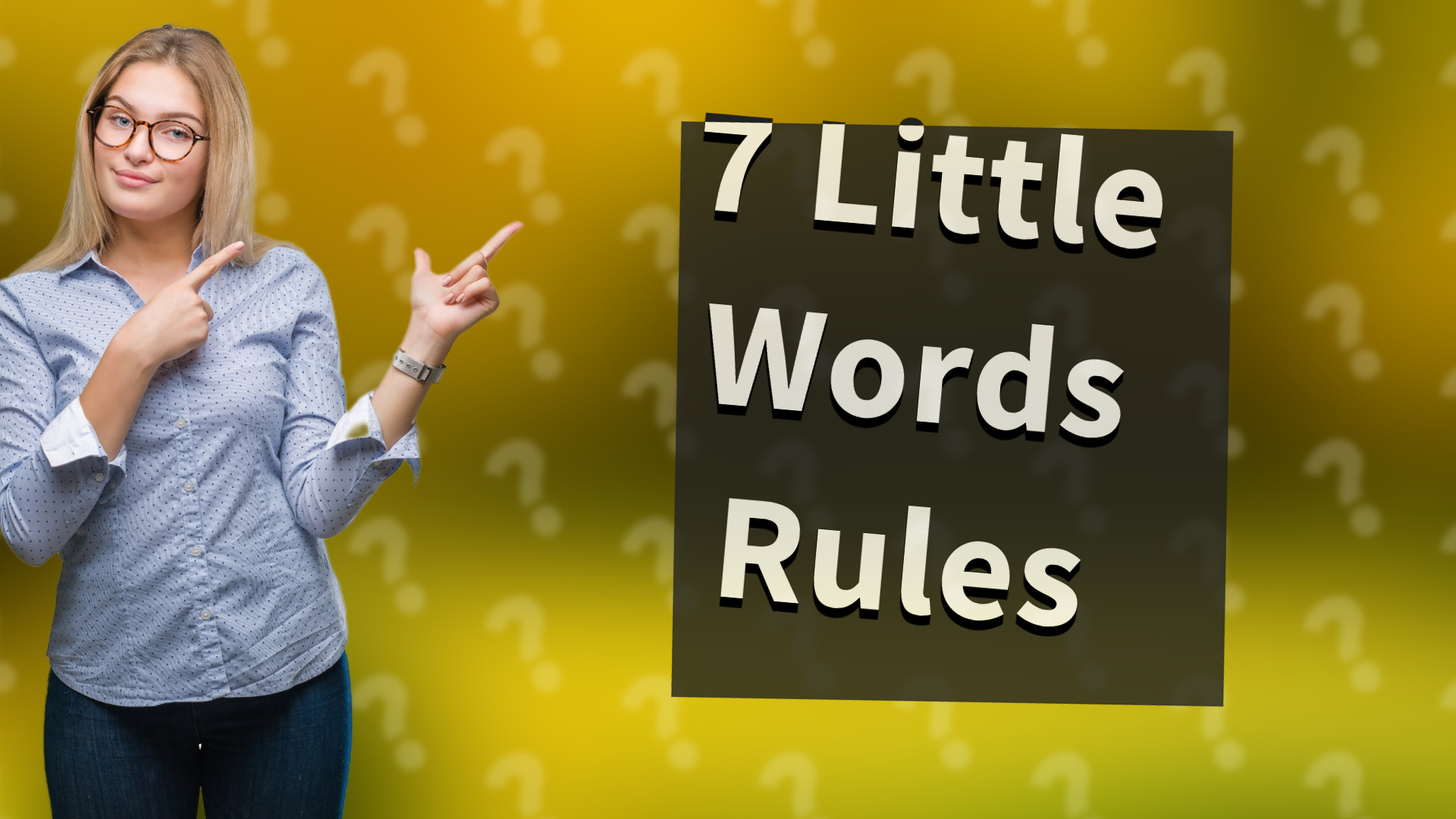 7 Little Words Rules
